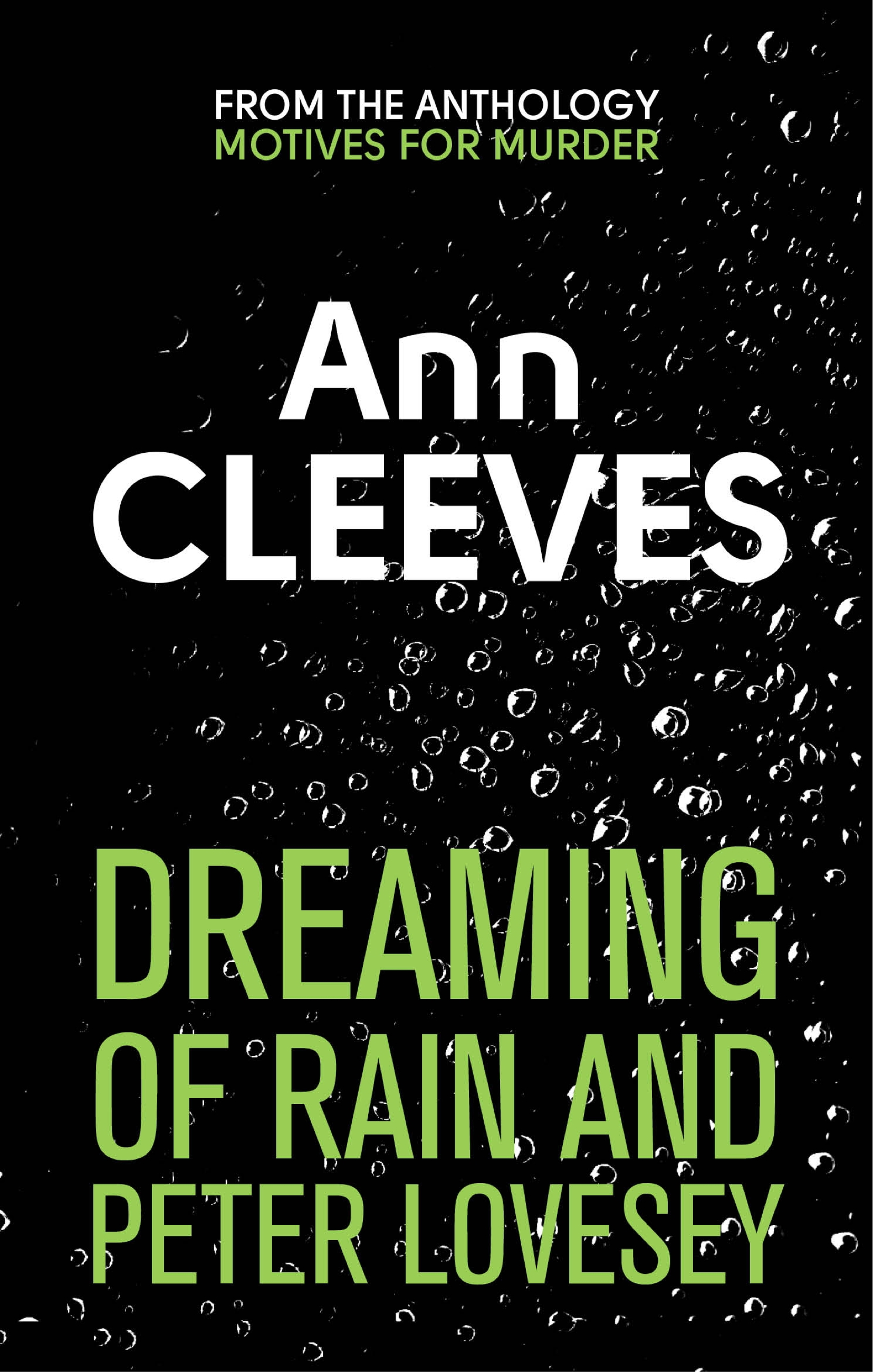 Dreaming of Rain and Peter Lovesey