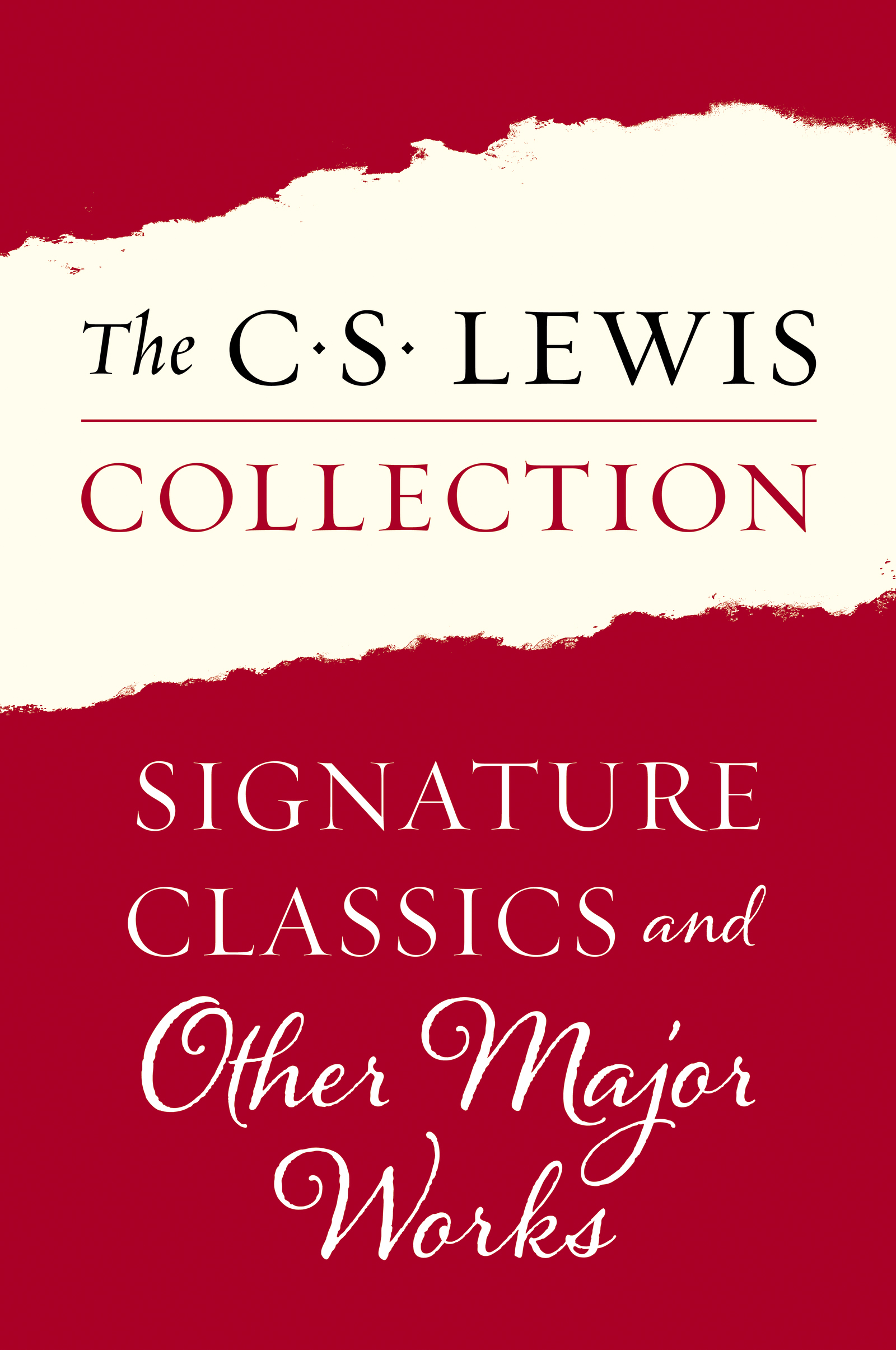 The C. S. Lewis Collection: Signature Classics and Other Major Works: The Eleven Titles Include: Mere Christianity; The Screwtape Letters, Miracles; T