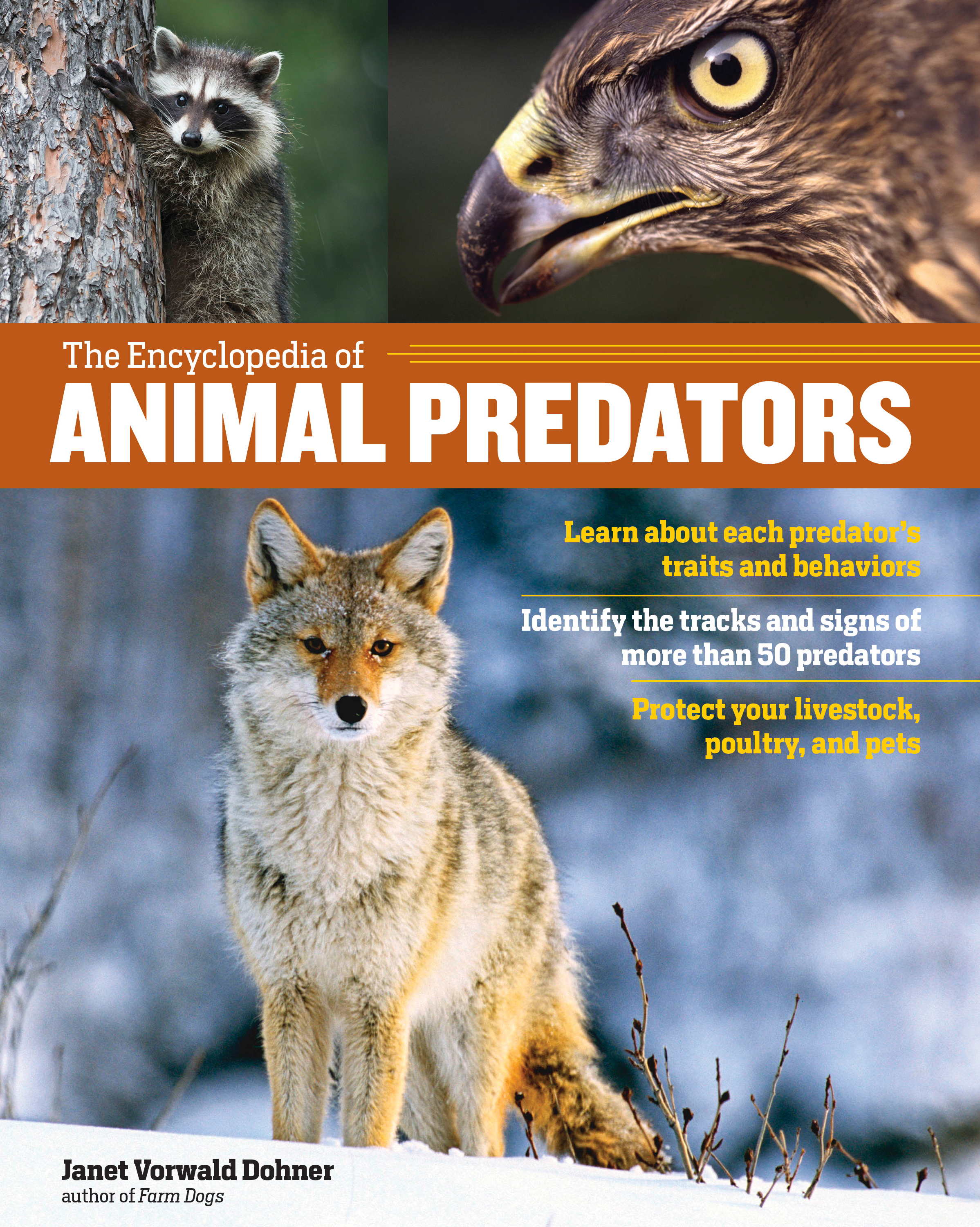 The Encyclopedia of Animal Predators The Encyclopedia of Animal Predators