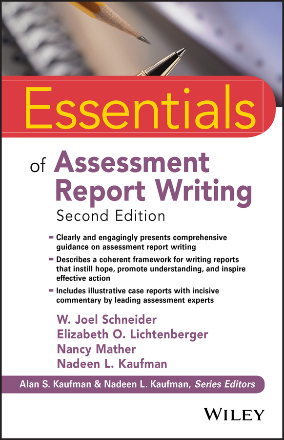 Essentials of Assessment Report Writing Essentials of Assessment Report Writing
