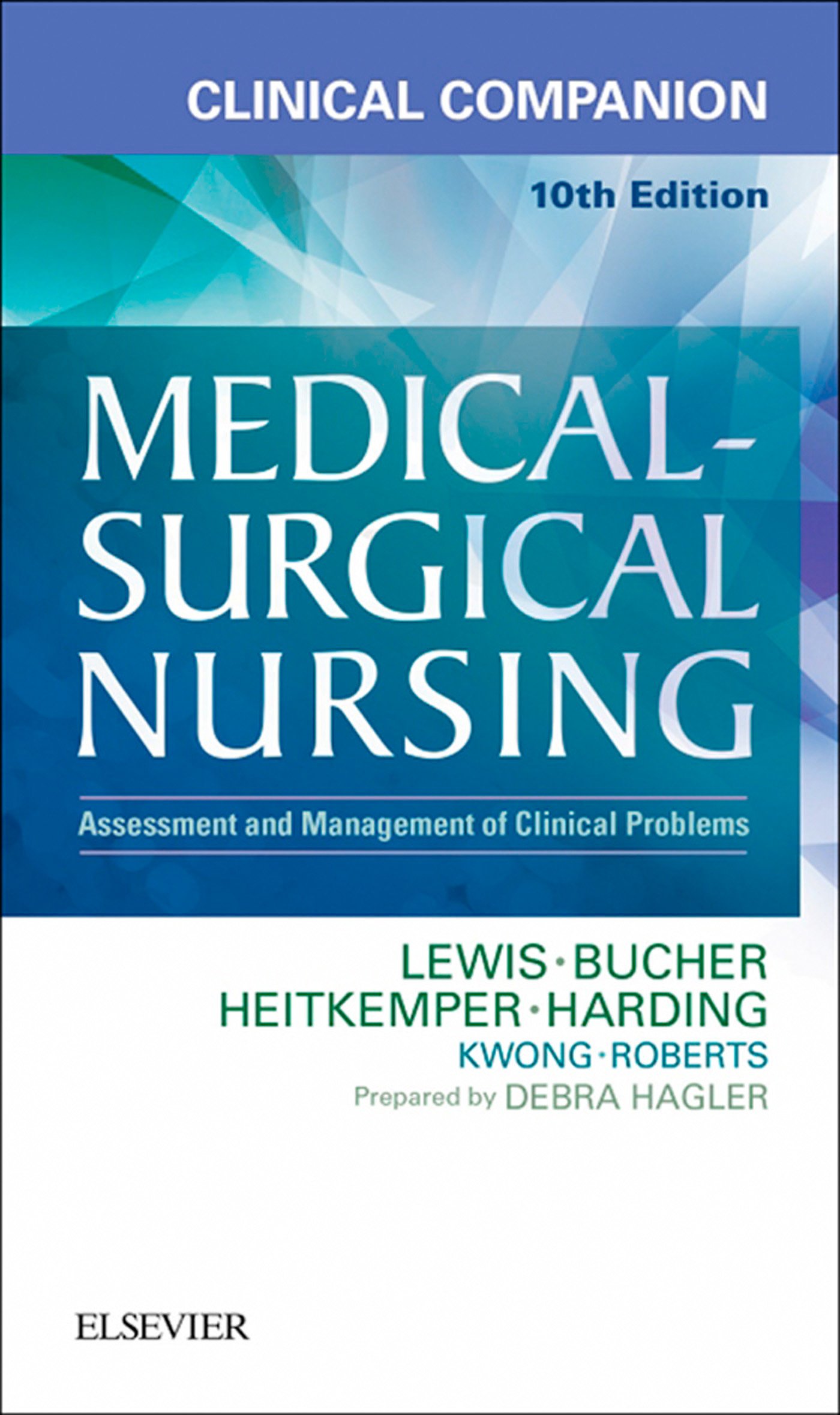 Clinical Companion to Medical-Surgical Nursing - E-Book