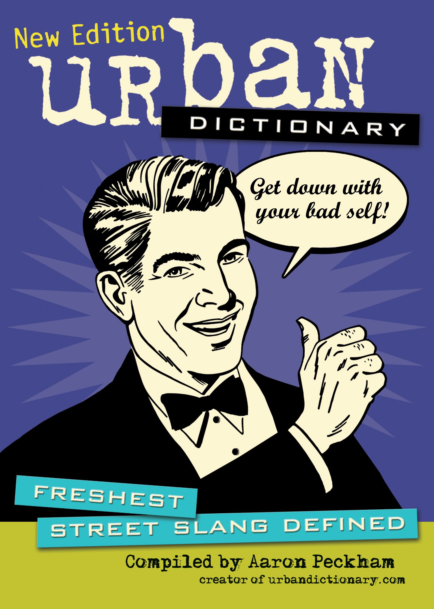 Urban Dictionary.
