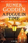 A Fugue in Time: A Novel