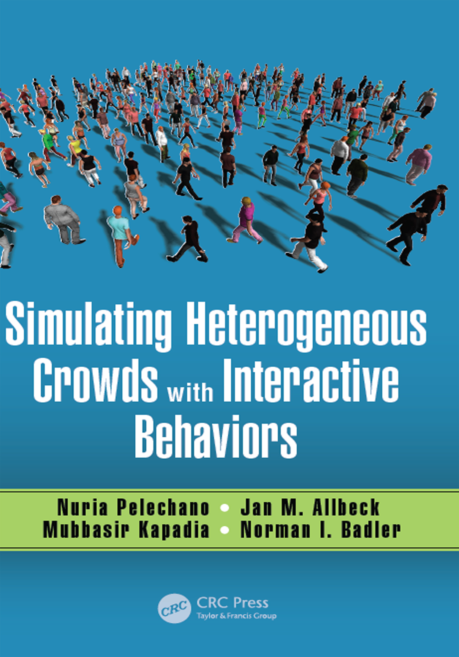 Simulating Heterogeneous Crowds with Interactive Behaviors - 50-99.99