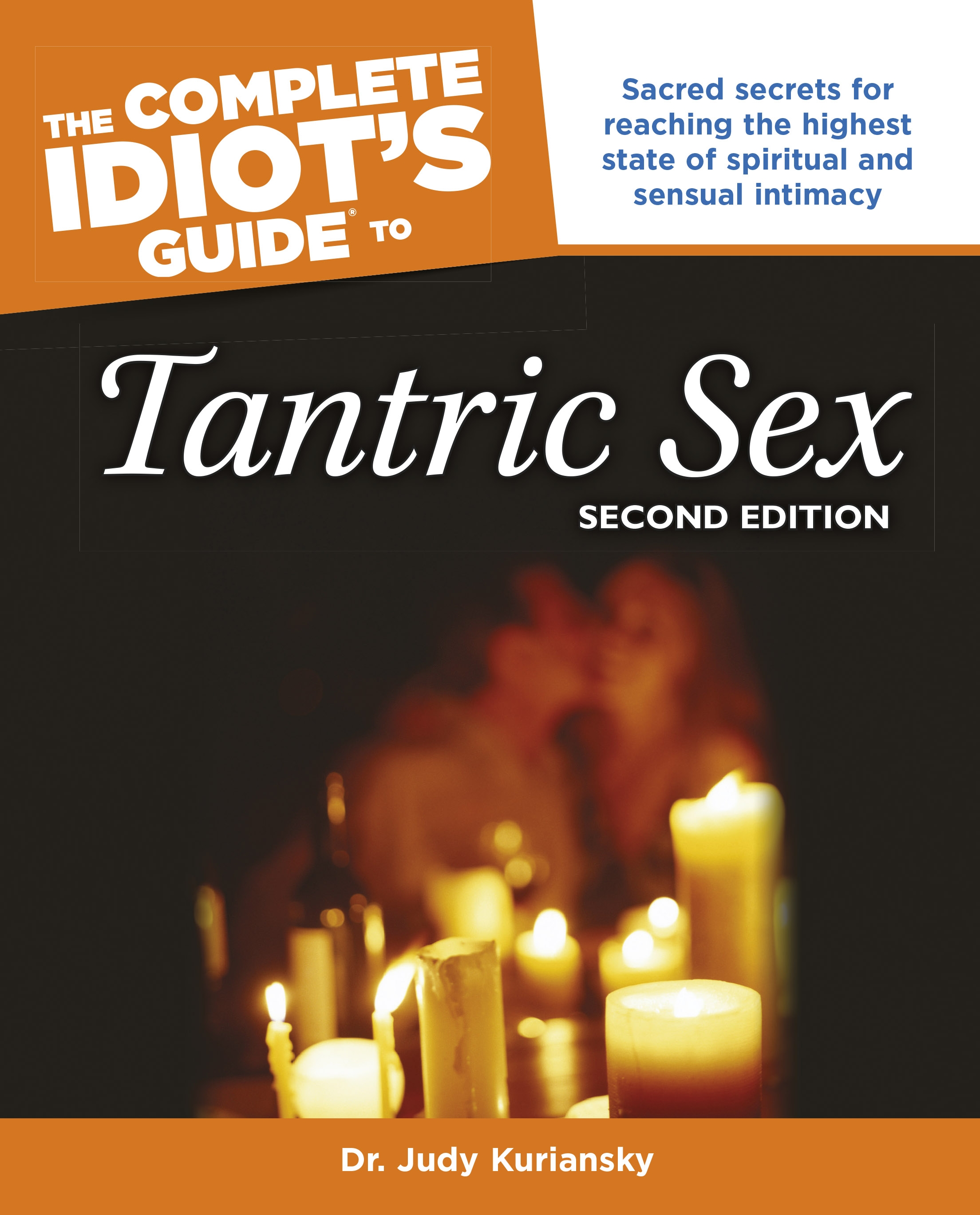 Tantric of the sacred sex secrets The Thermodynamics