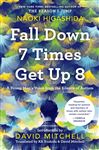 Fall Down 7 Times Get Up 8: A Young Man&#x27;s Voice from the Silence of Autism