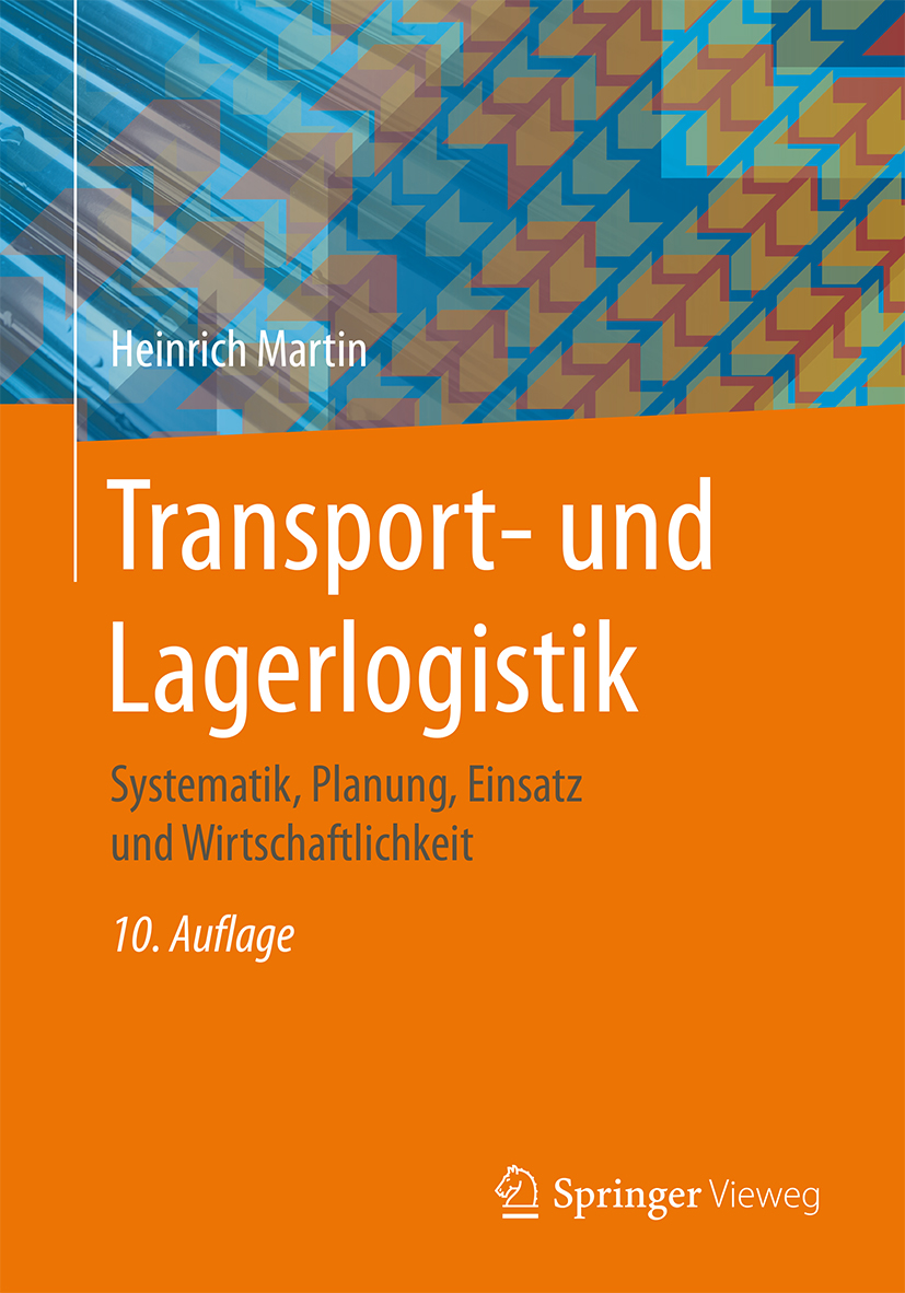 Transport- und Lagerlogistik (10th ed.) 