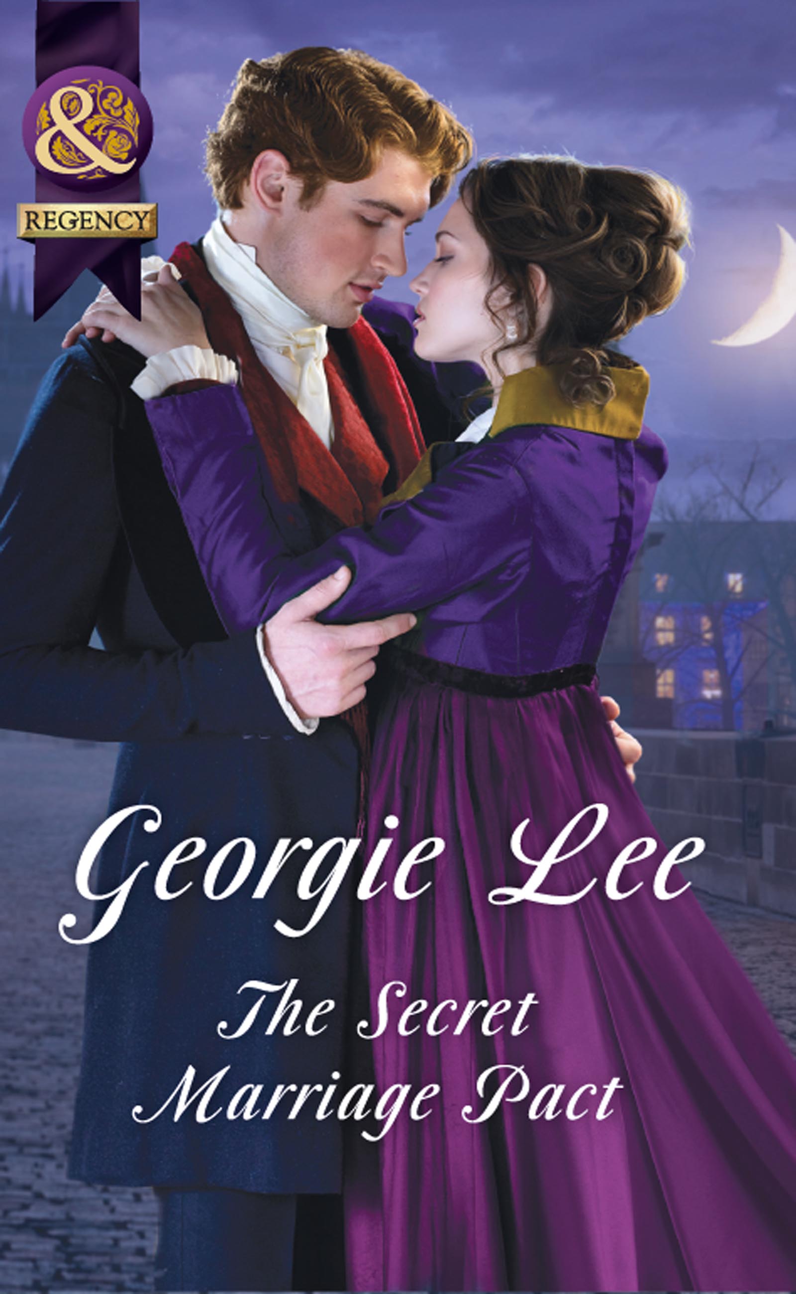 The Secret Marriage Pact (Mills & Boon Historical) (The Business of Marriage, Book 3)