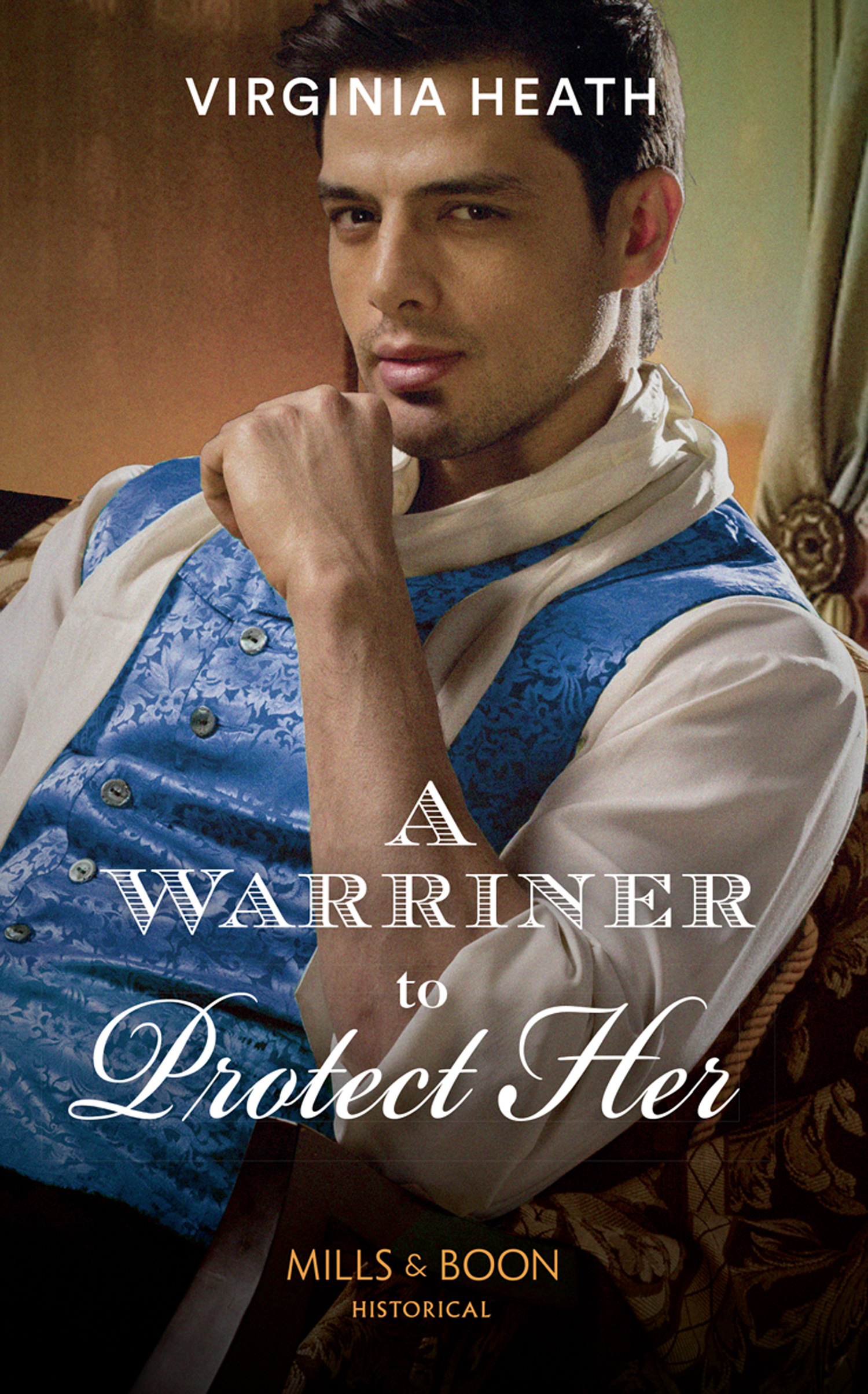 A Warriner To Protect Her (Mills & Boon Historical) (The Wild Warriners, Book 1)