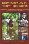 Thirty-three Years, Thirty-three Works: Celebrating the Contributions of F. E. Abernethy, Texas Folklore Society Secretary-Editor, 1971-2004