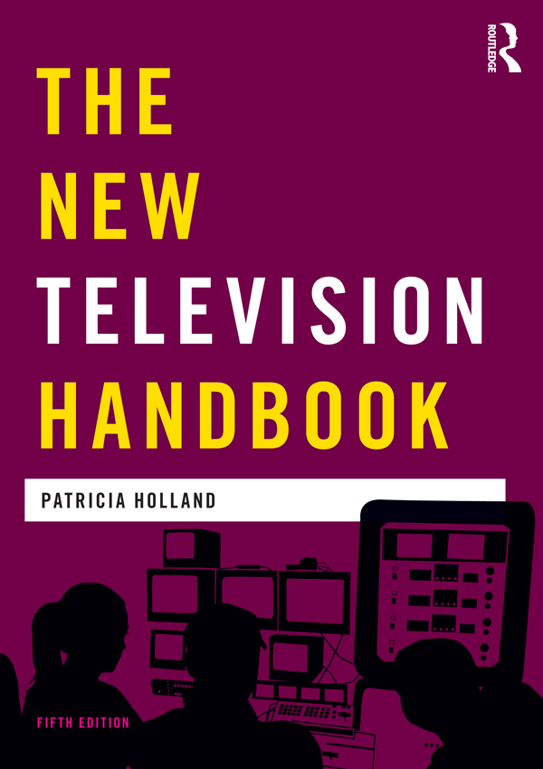 Tv book. Televised books. The Television Handbook. Patricia Holland. The Revised amateur Television Handbook.