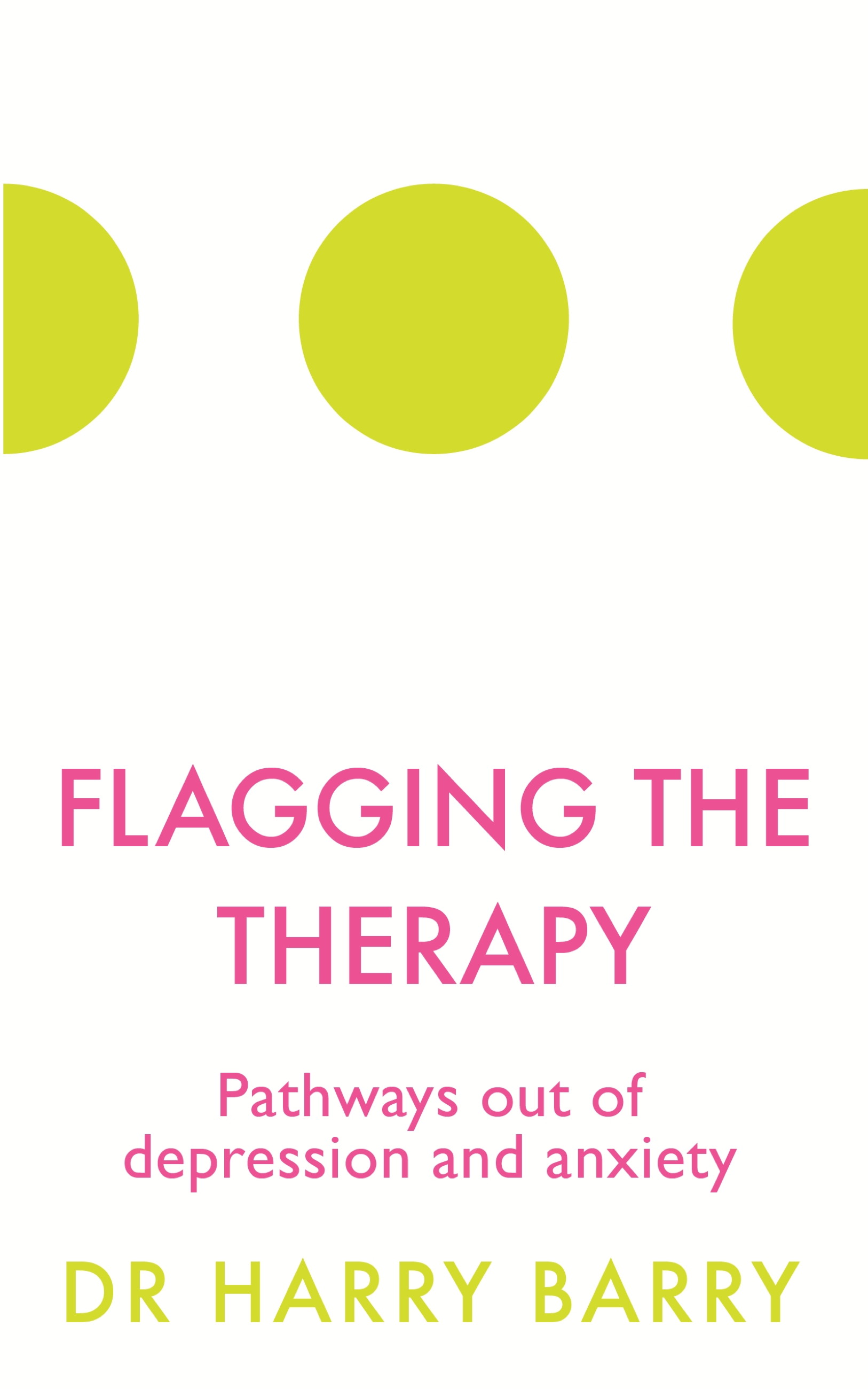 Flagging the Therapy