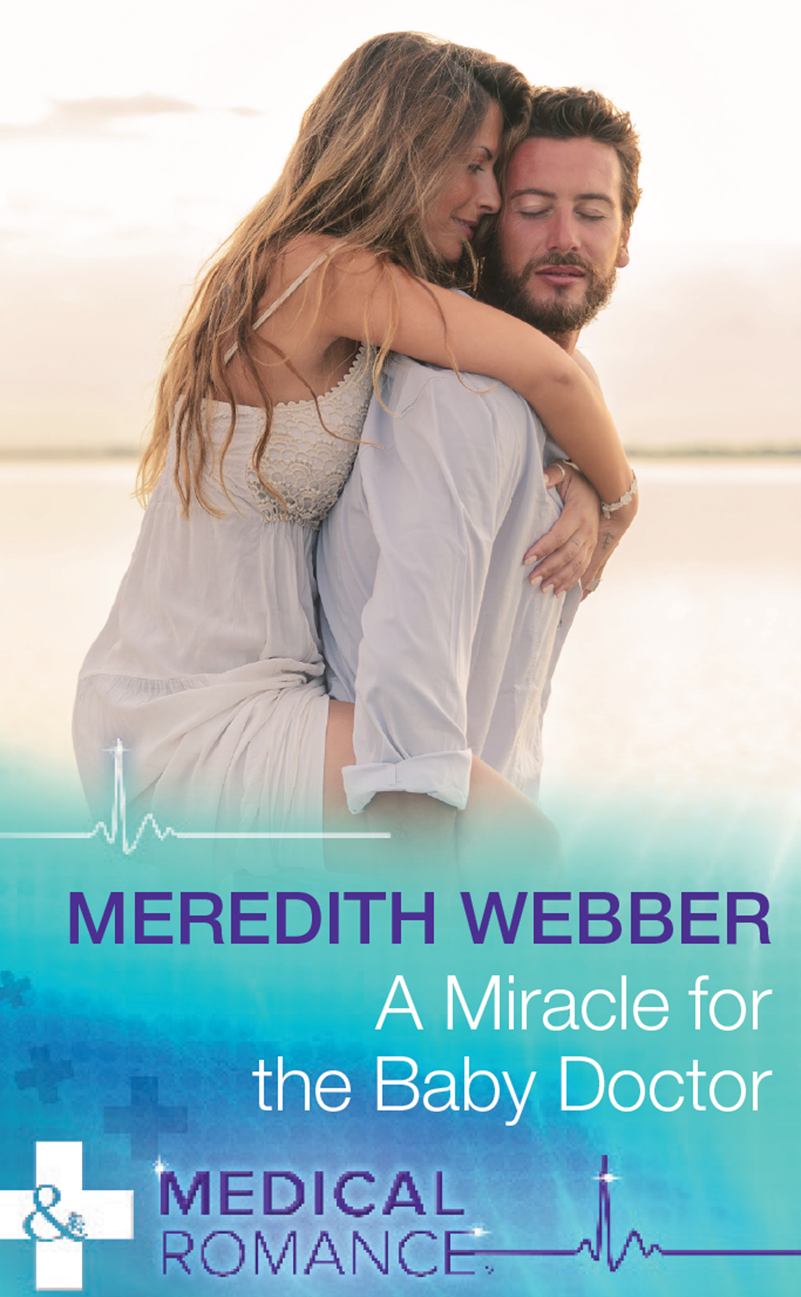 A Miracle For The Baby Doctor (Mills & Boon Medical) (The Halliday Family, Book 3)