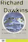 River Out of Eden: A Darwinian View of Life