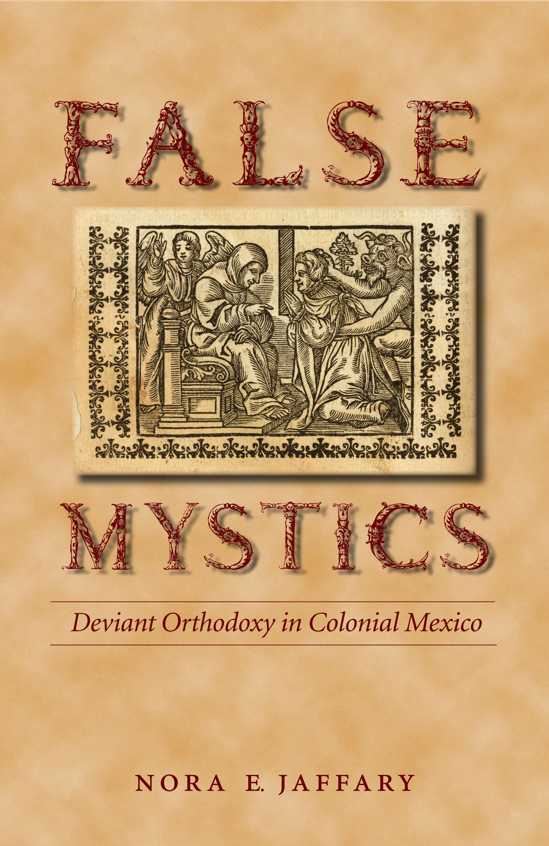 False Mystics