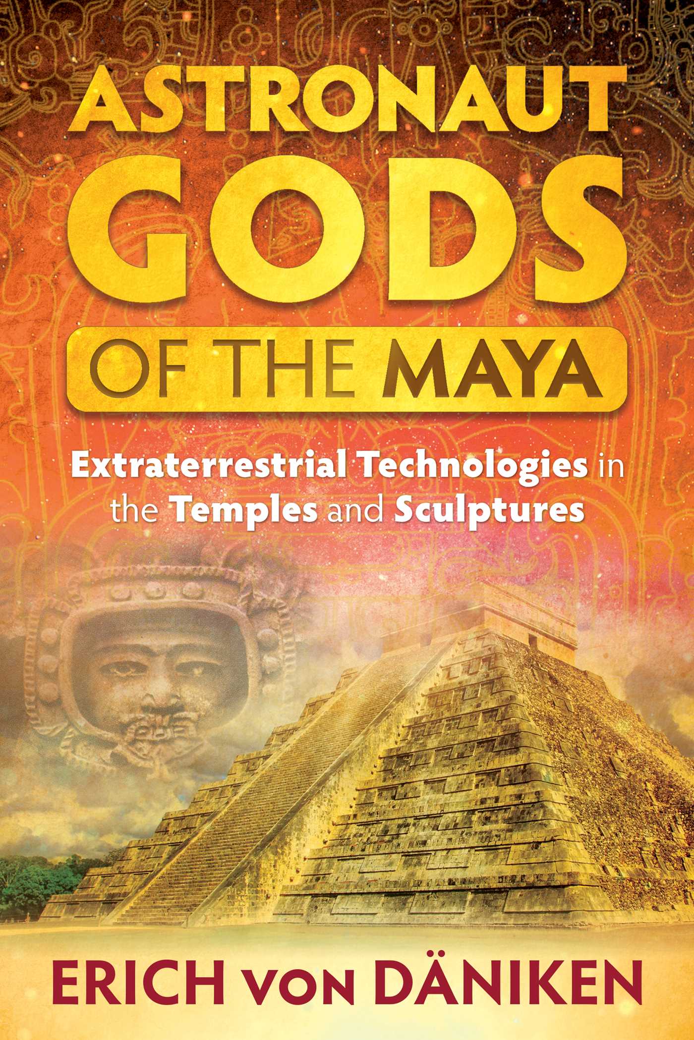 Astronaut Gods of the Maya