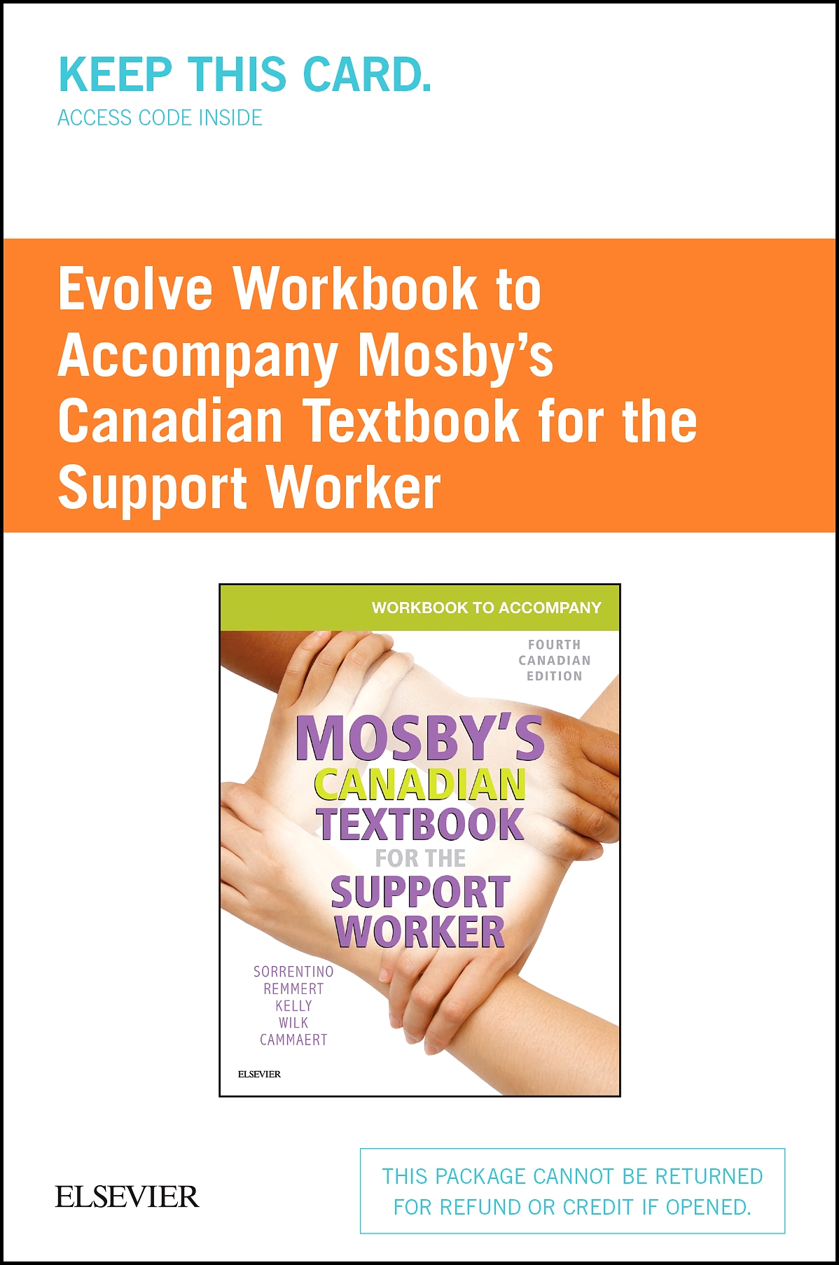 Workbook to Accompany Mosby's Canadian Textbook for the Support Worker - E-Book