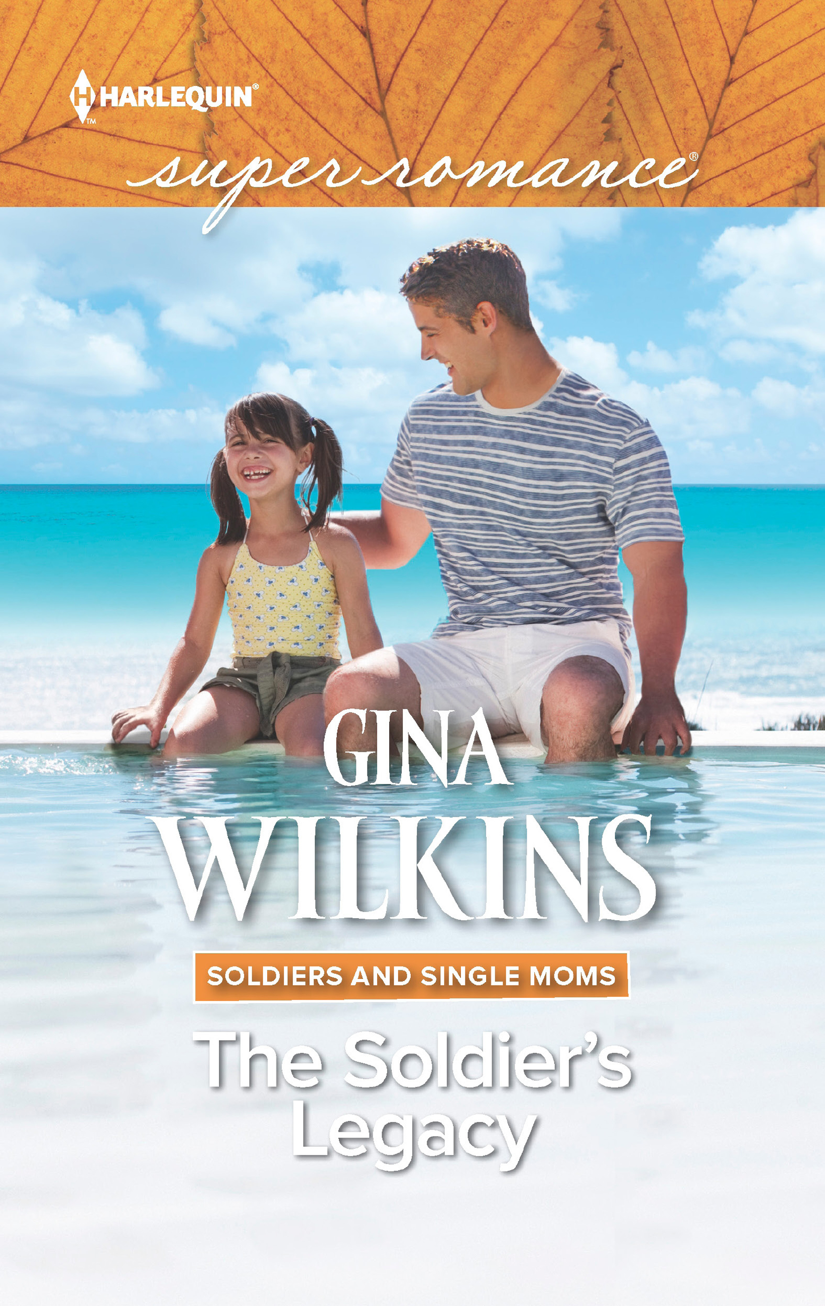 The Soldier's Legacy (Mills & Boon Superromance) (Soldiers and Single Moms, Book 3)