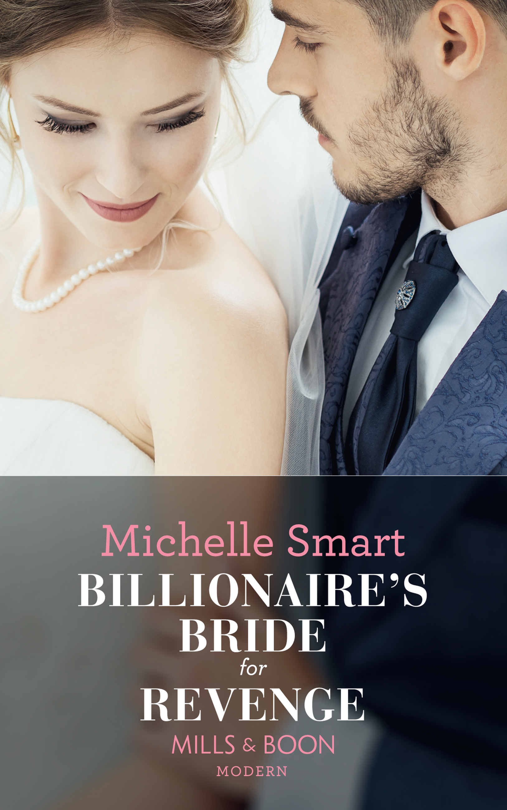 Billionaire's Bride For Revenge (Mills & Boon Modern) (Rings of Vengeance, Book 1)
