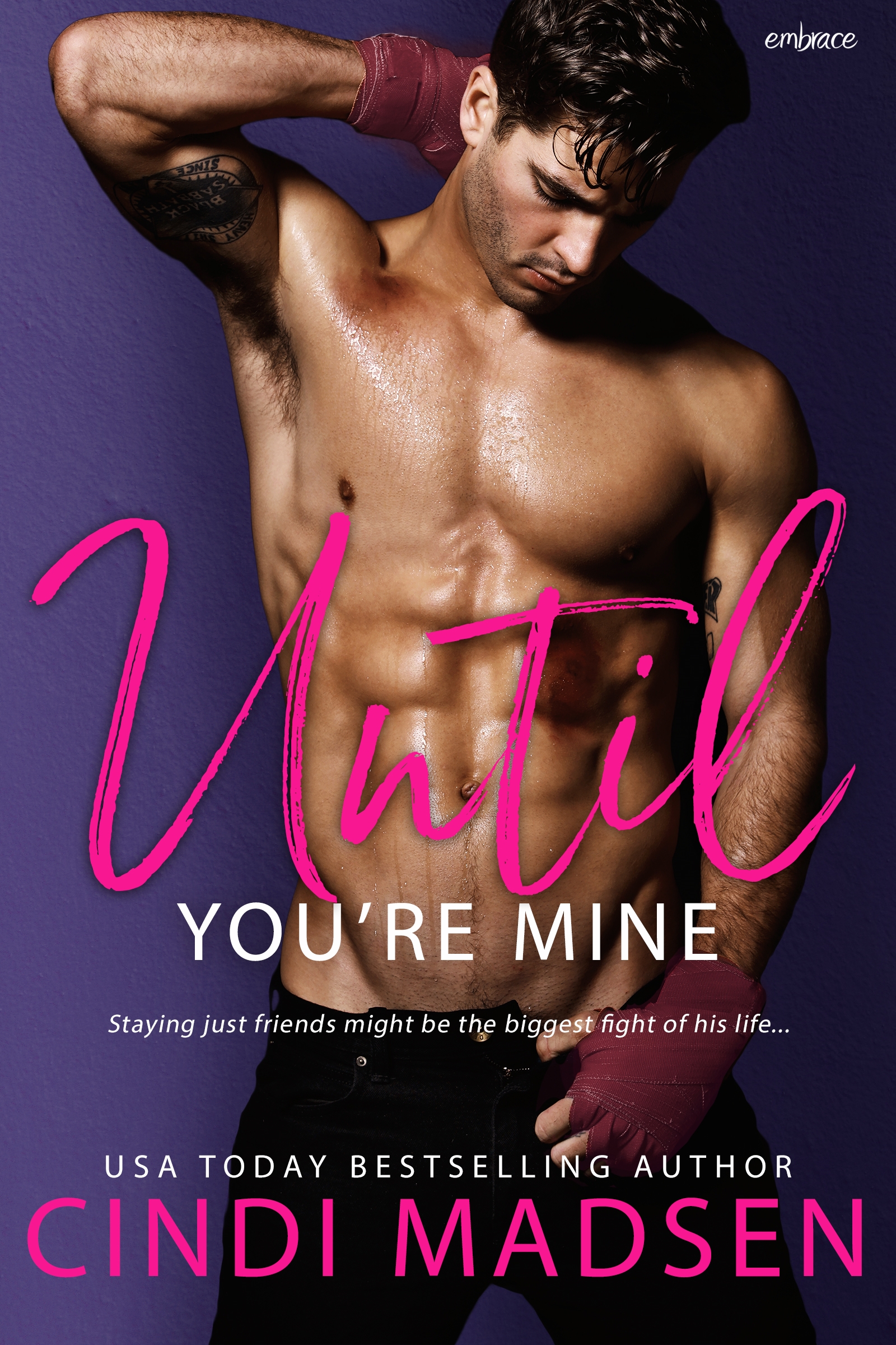 Until You're Mine