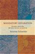 Mandatory Separation