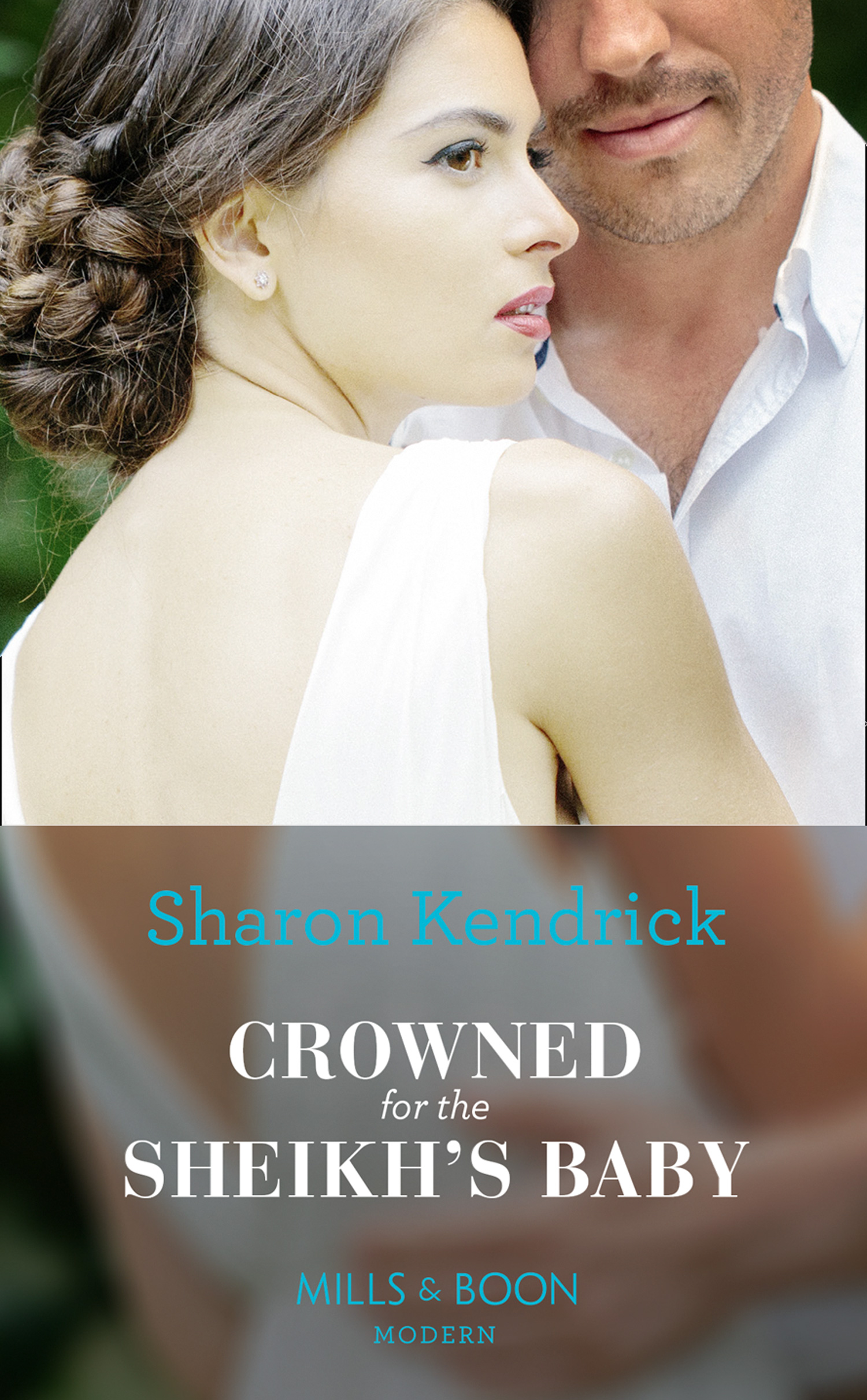 Crowned For The Sheikh's Baby (Mills & Boon Modern) (One Night With Consequences, Book 43)