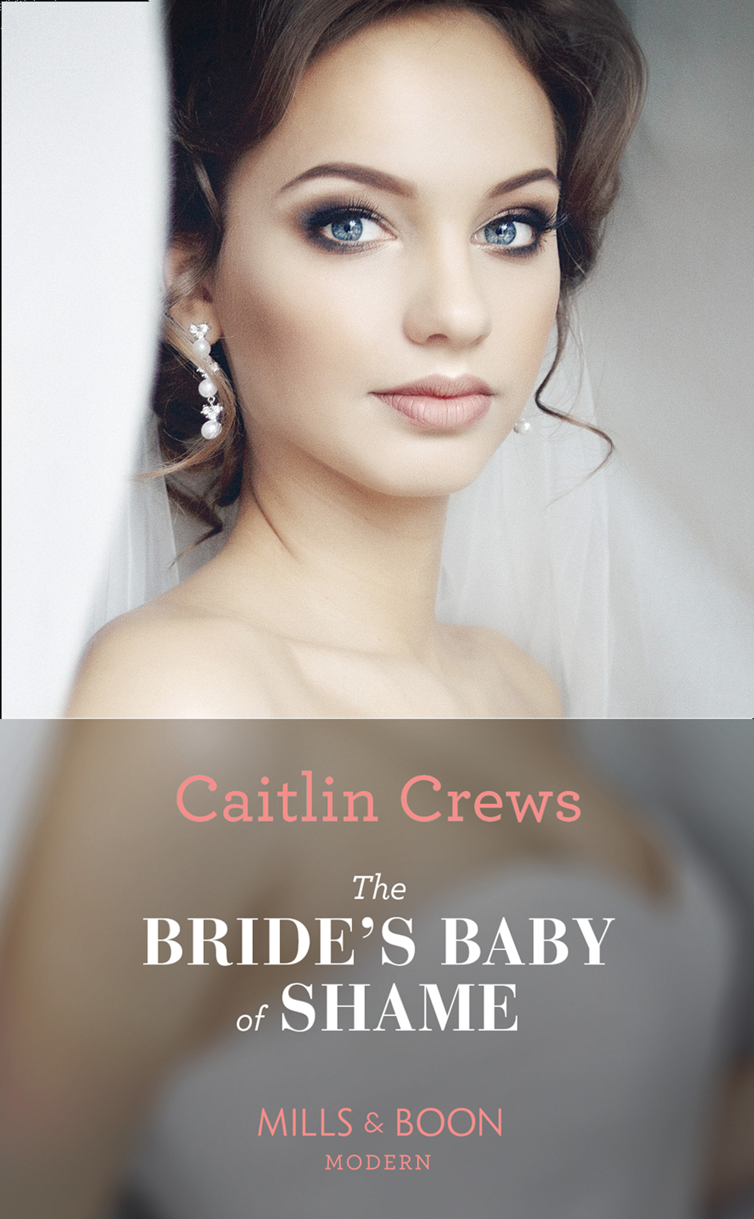 The Bride’s Baby Of Shame (Mills & Boon Modern) (Stolen Brides, Book 2)