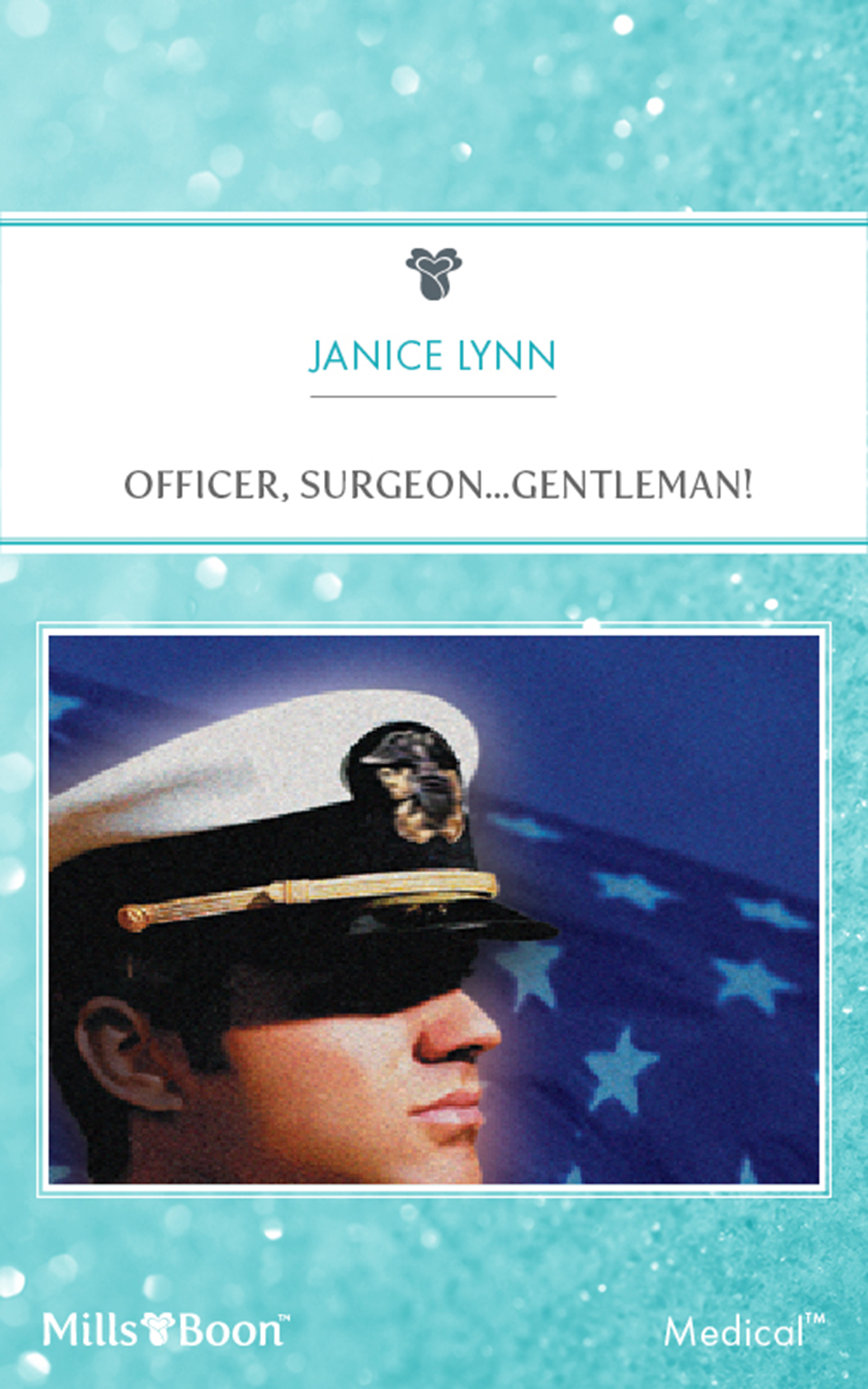 Officer, Surgeon...Gentleman!