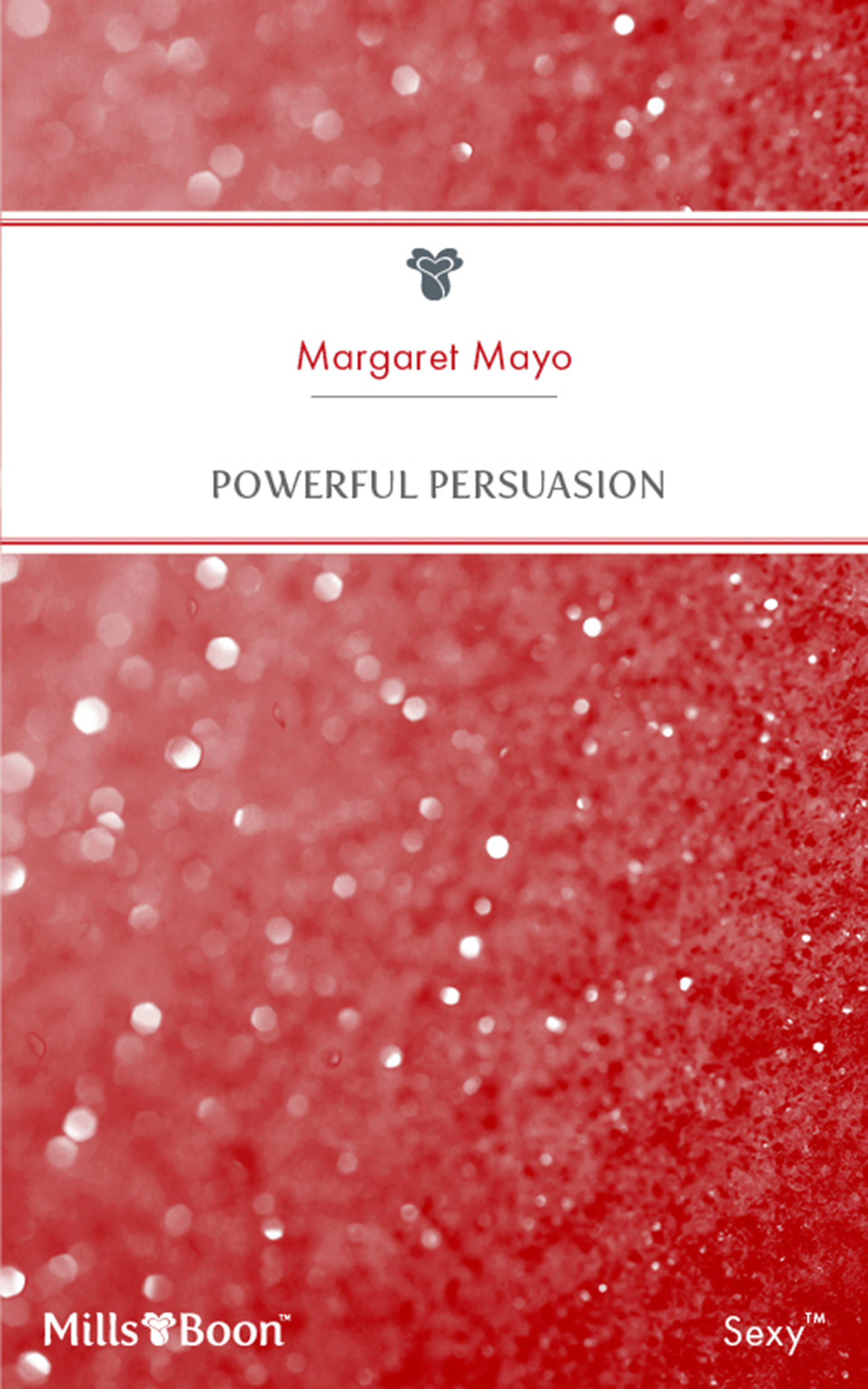 Powerful Persuasion