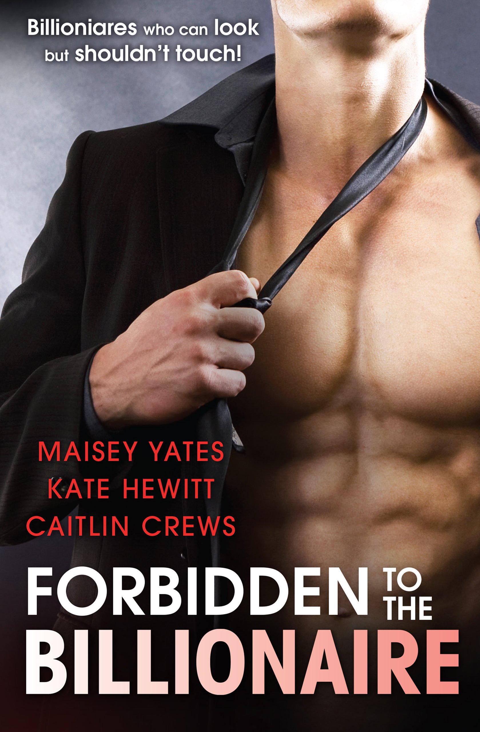 Forbidden To The Billionaire - 3 Book Box Set