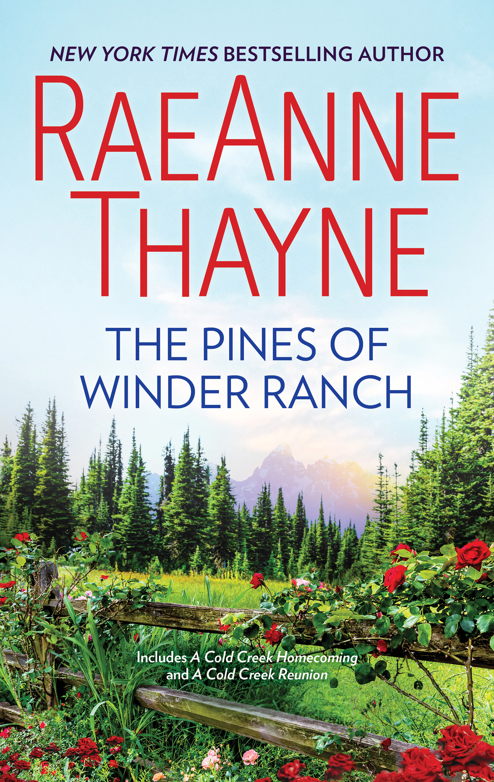 The Pines Of Winder Ranch/A Cold Creek Homecoming/A Cold Creek R