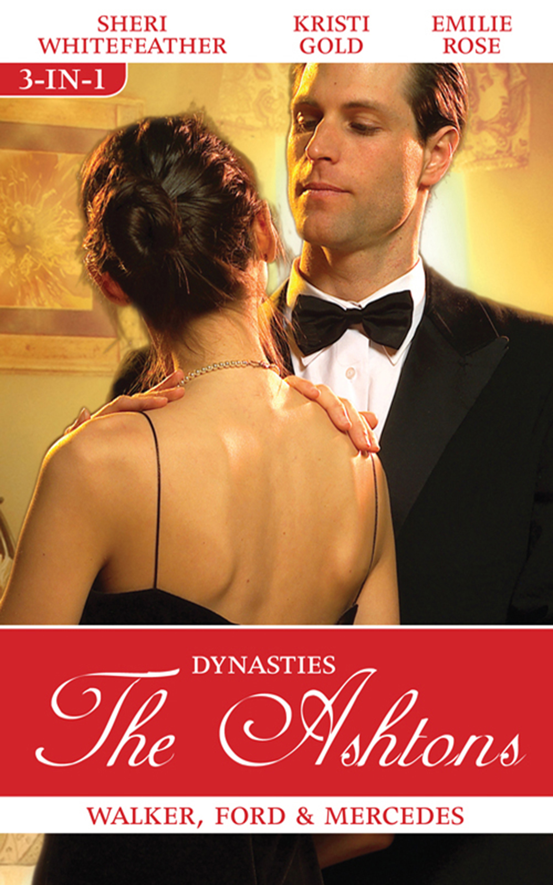 Dynasties The Ashtons Bks 7-9/Walker/Ford/Merce
