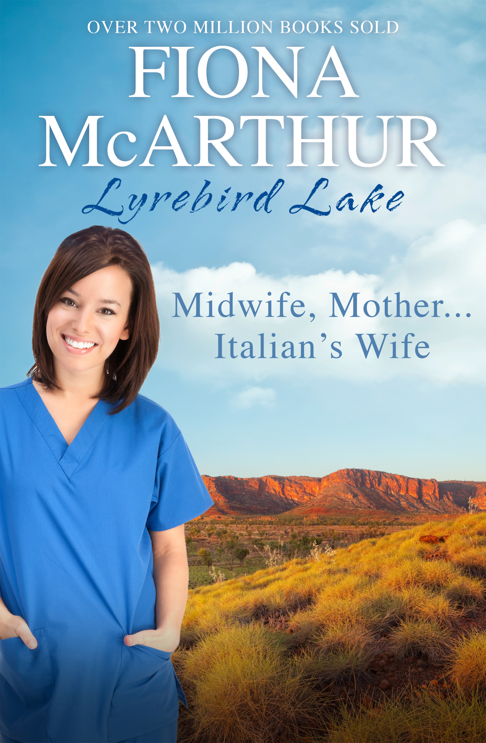 Midwife, Mother...Italian's Wife