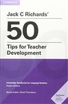 Jack C Richards&#x27; 50 Tips for Teacher Development eBooks.com eBook: Cambridge Handbooks for Language Teachers