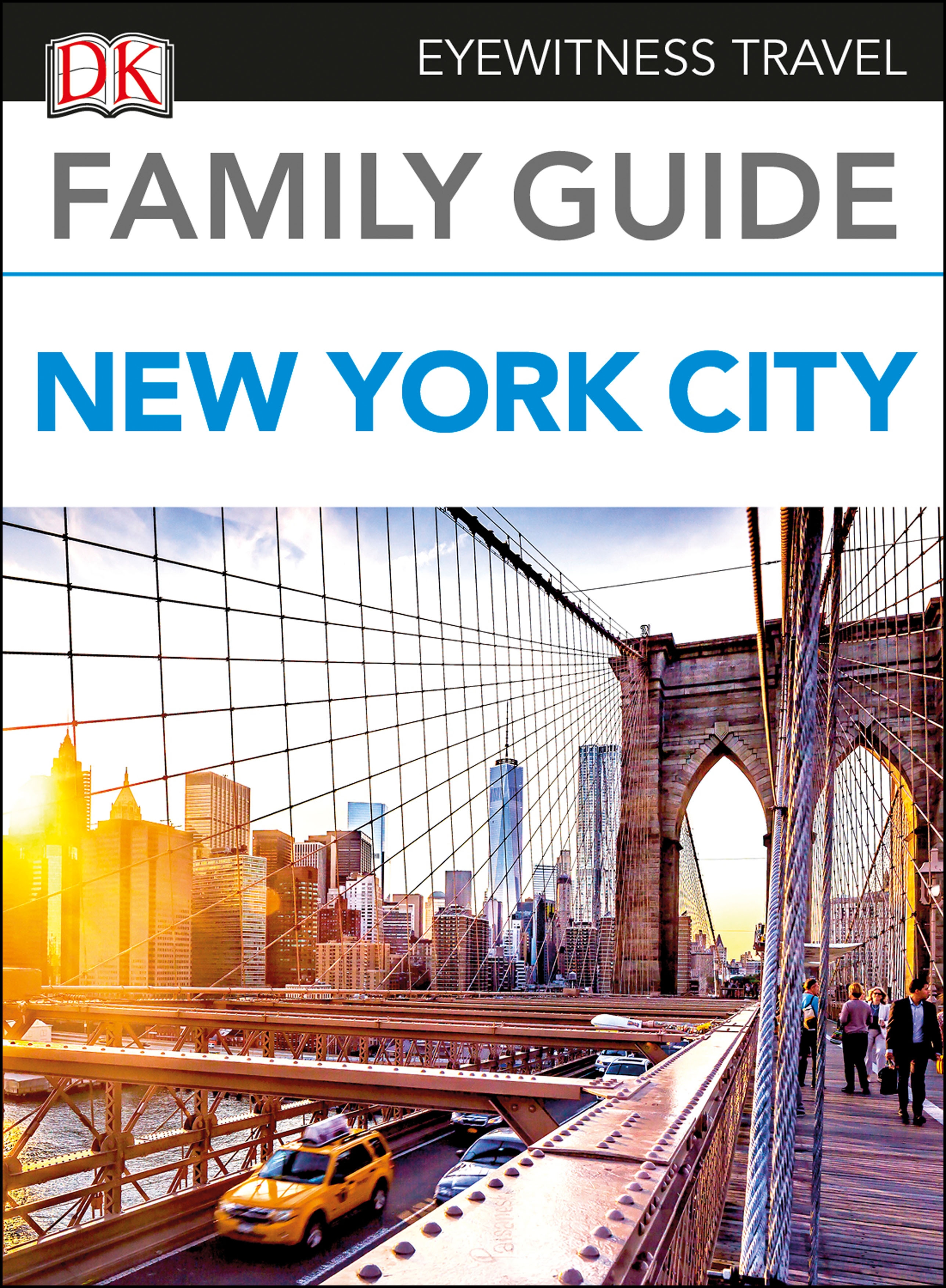 DK Eyewitness Family Guide New York City