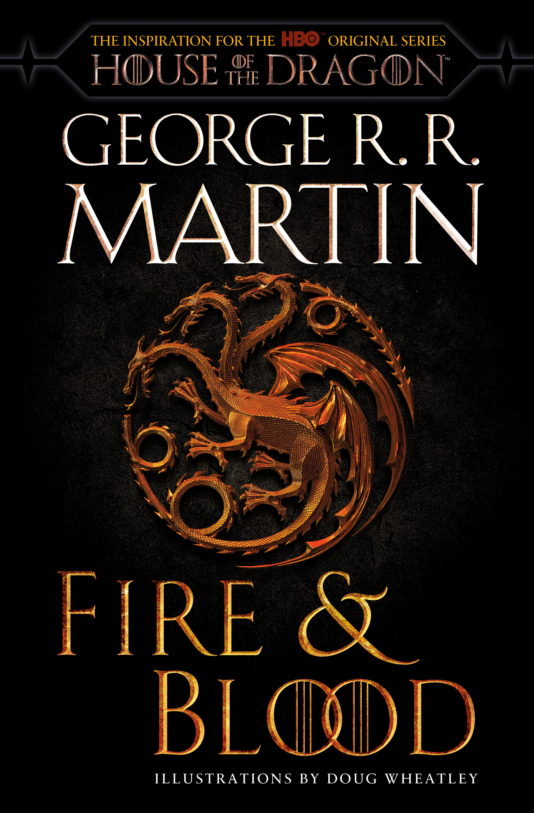 Fire and blood