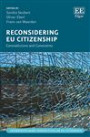 Reconsidering EU Citizenship: Contradictions and Constraints