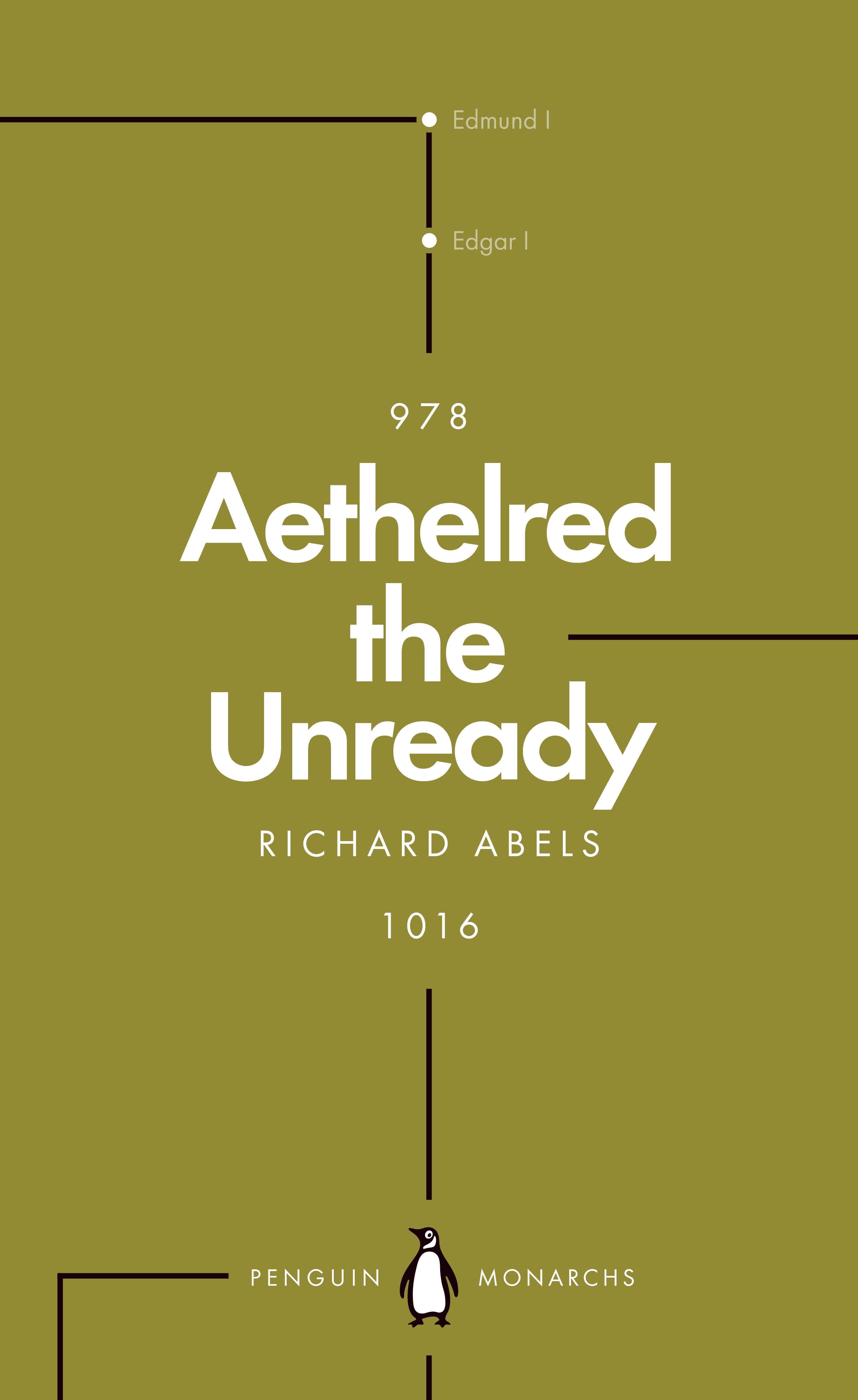 Aethelred the Unready (Penguin Monarchs)