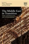 The Middle East in Transition: The Centrality of Citizenship