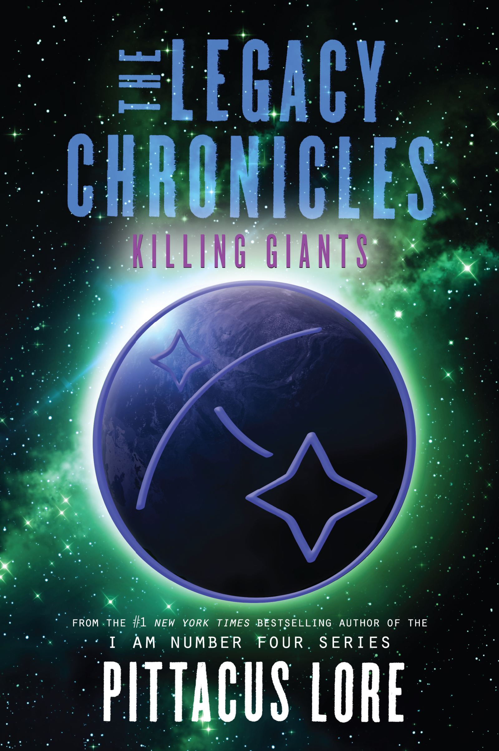 The Legacy Chronicles Killing Giants By Lore Pittacus Ebook