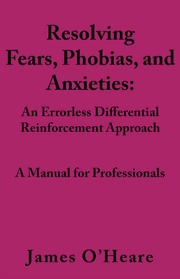Resolving, Fears, Phobias, and Anxieties