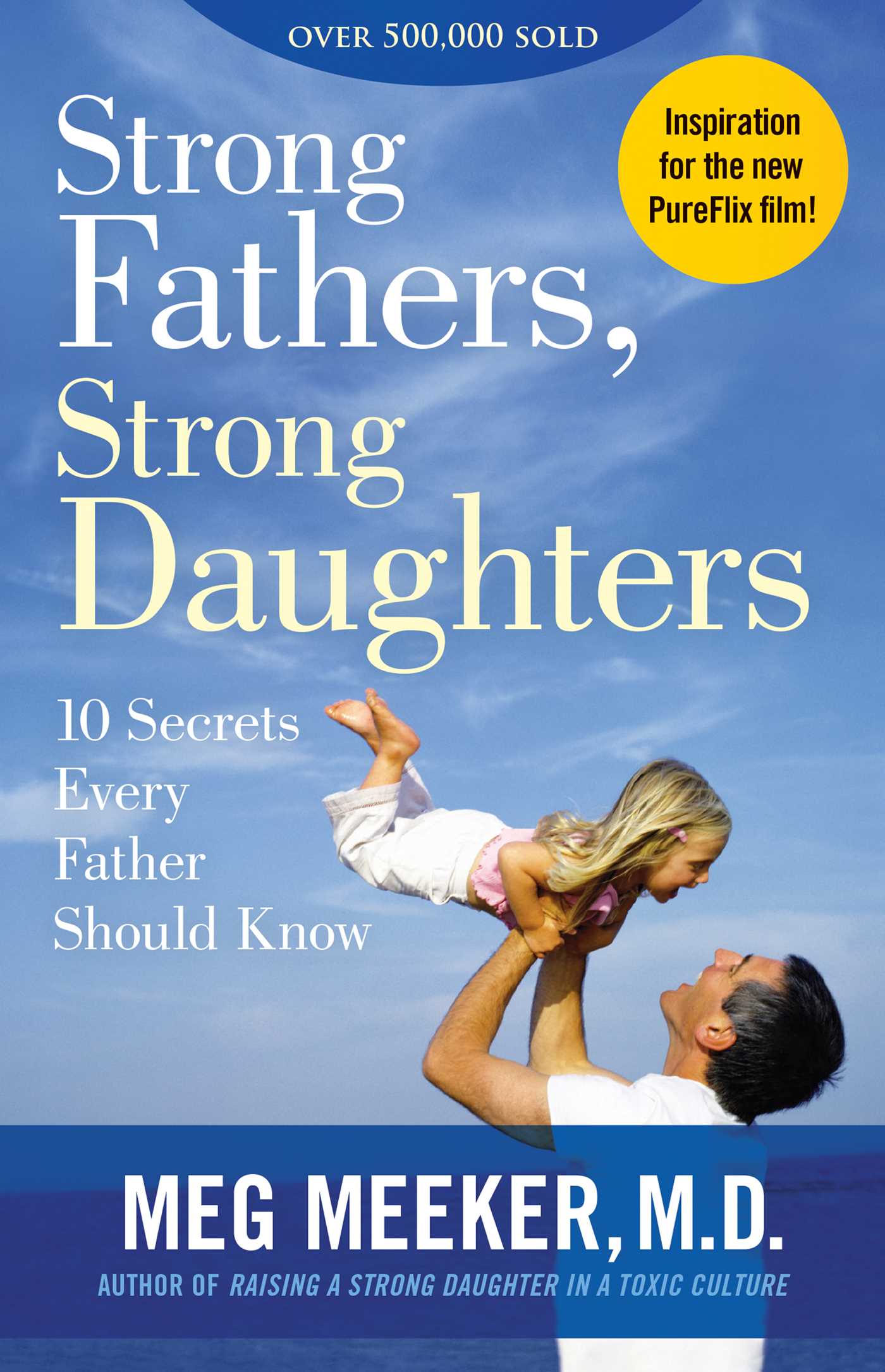 Strong Fathers, Strong Daughters - <10