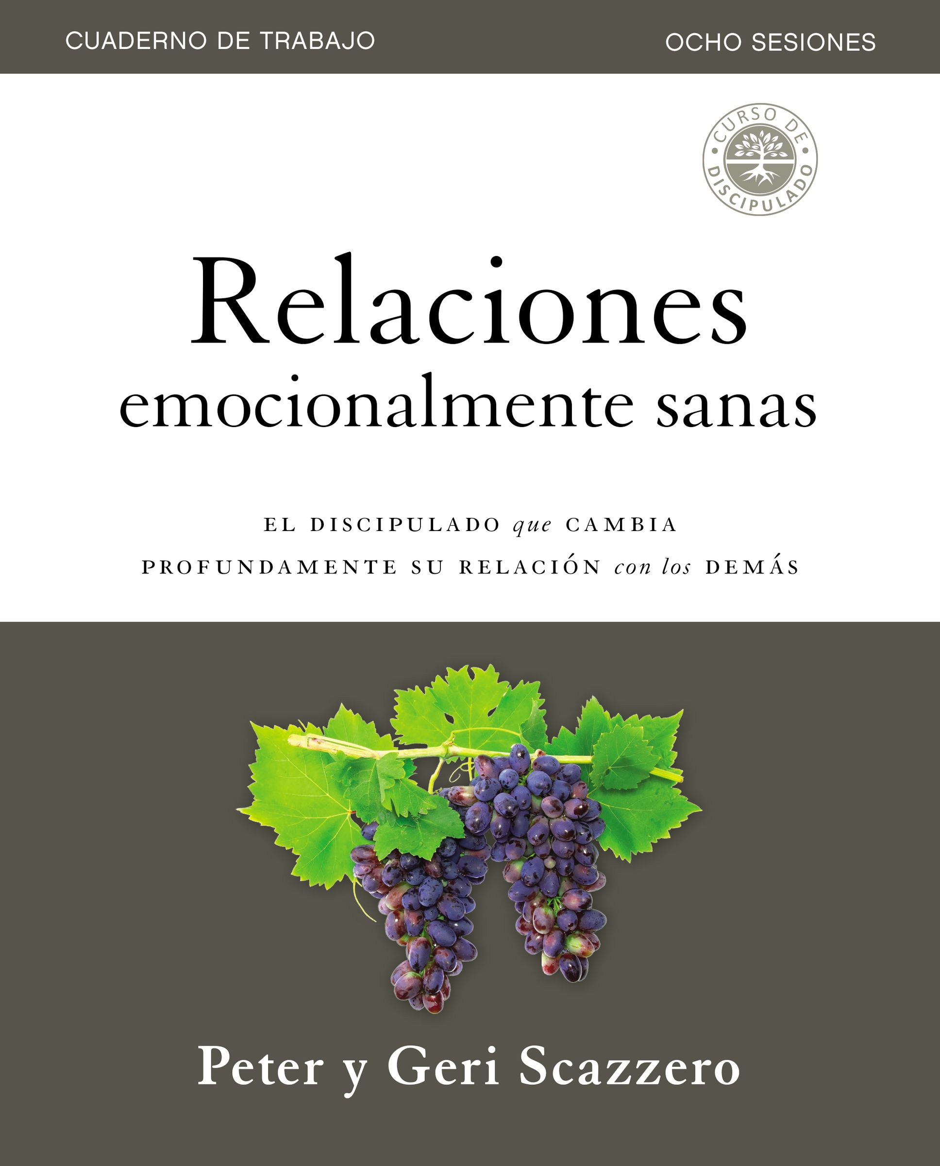 Relaciones emocionalmente sanas – Guía de estudio