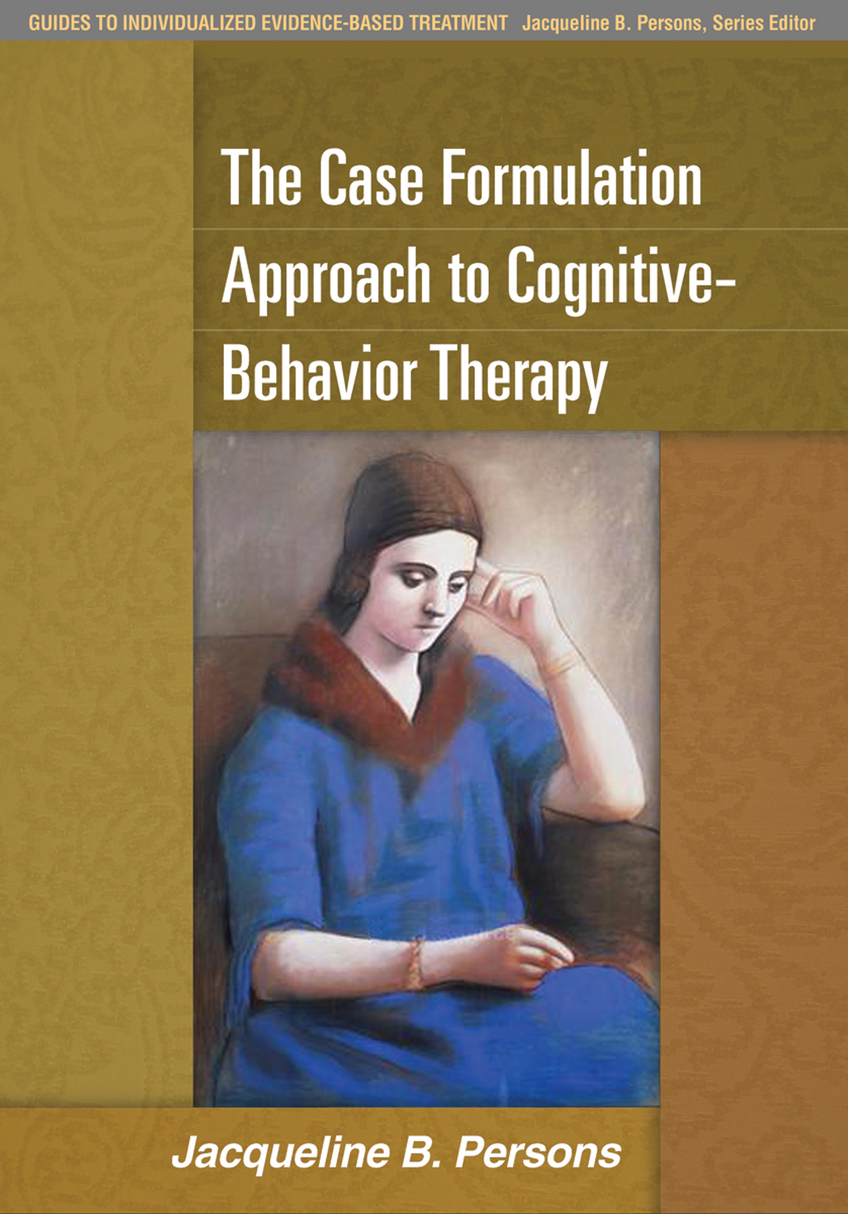 The Case Formulation Approach to Cognitive-Behavior Therapy - 25-49.99
