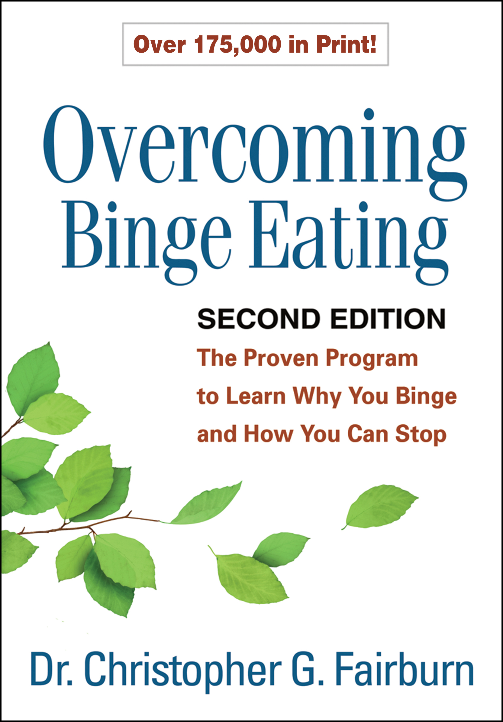 Overcoming Binge Eating, Second Edition