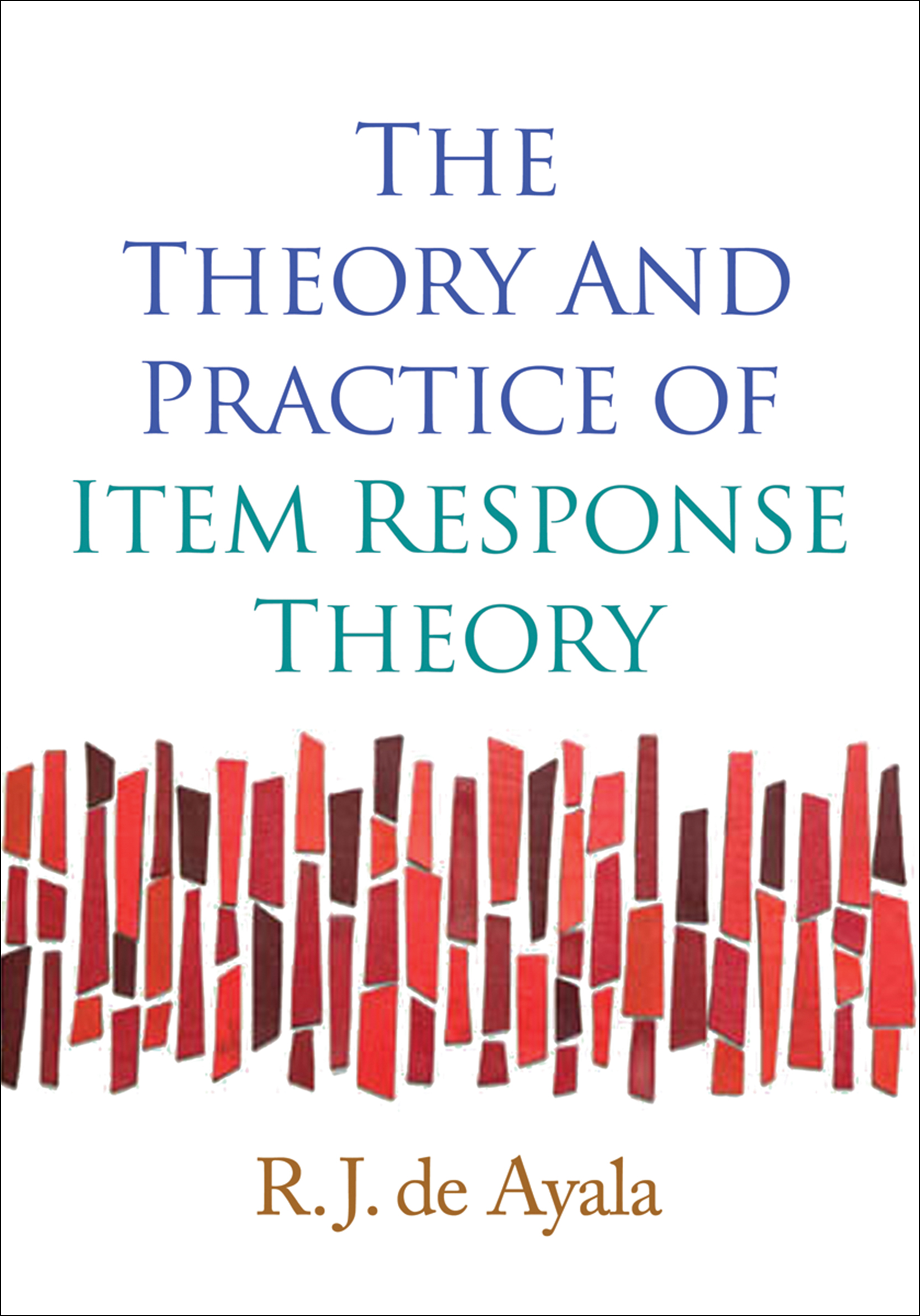 The Theory and Practice of Item Response Theory - 50-99.99