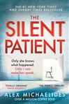 The Silent Patient: The record-breaking, multimillion copy Sunday Times bestselling thriller and Richard &amp; Judy book club pick