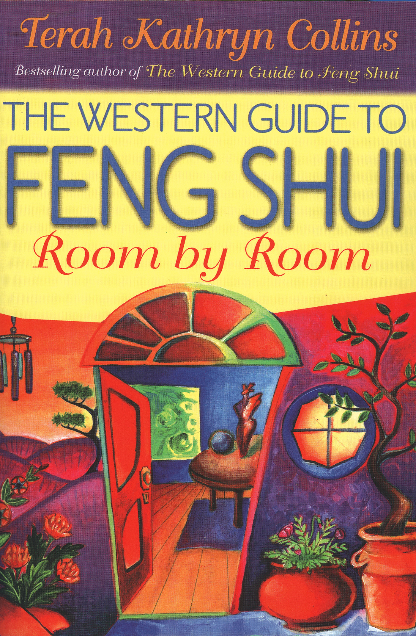 The Western Guide to Feng Shui