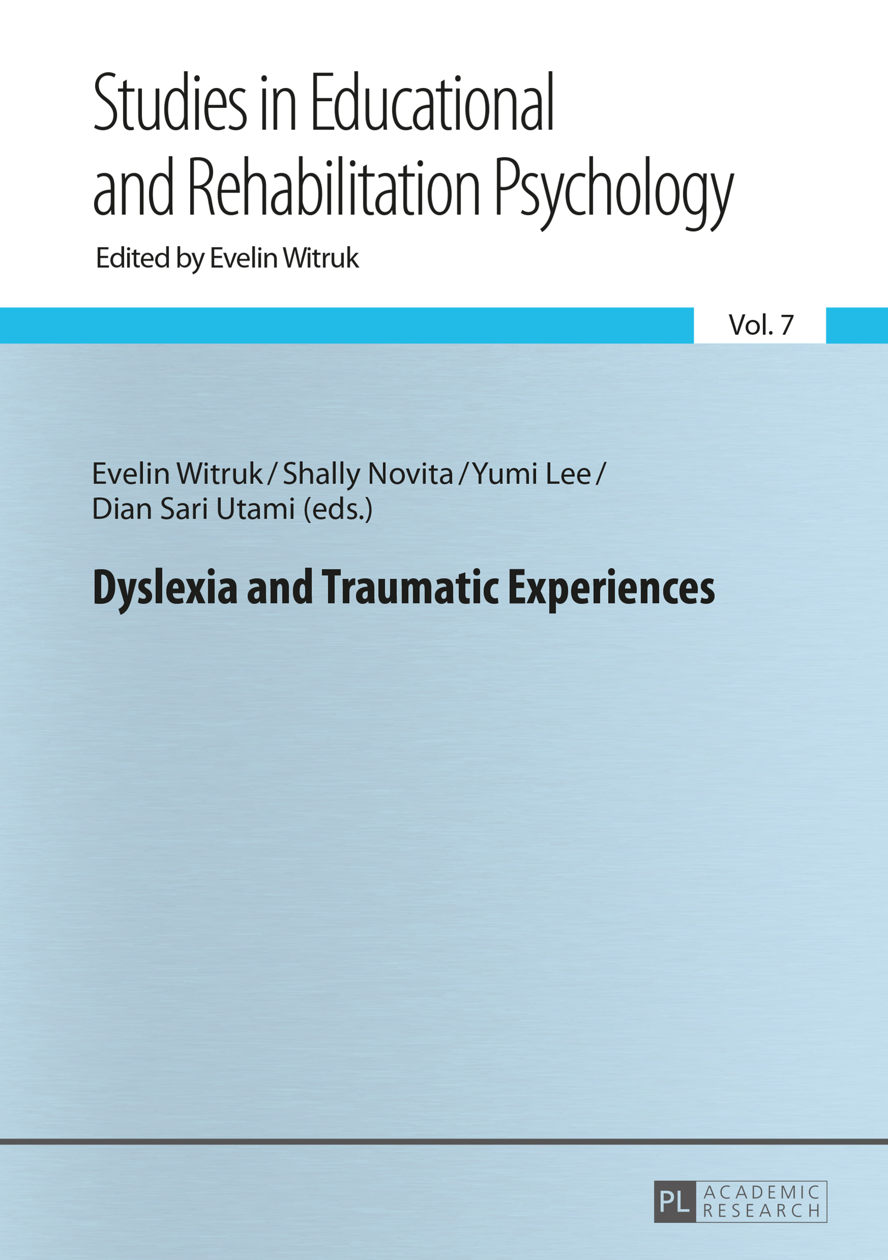 Dyslexia and Traumatic Experiences - 50-99.99