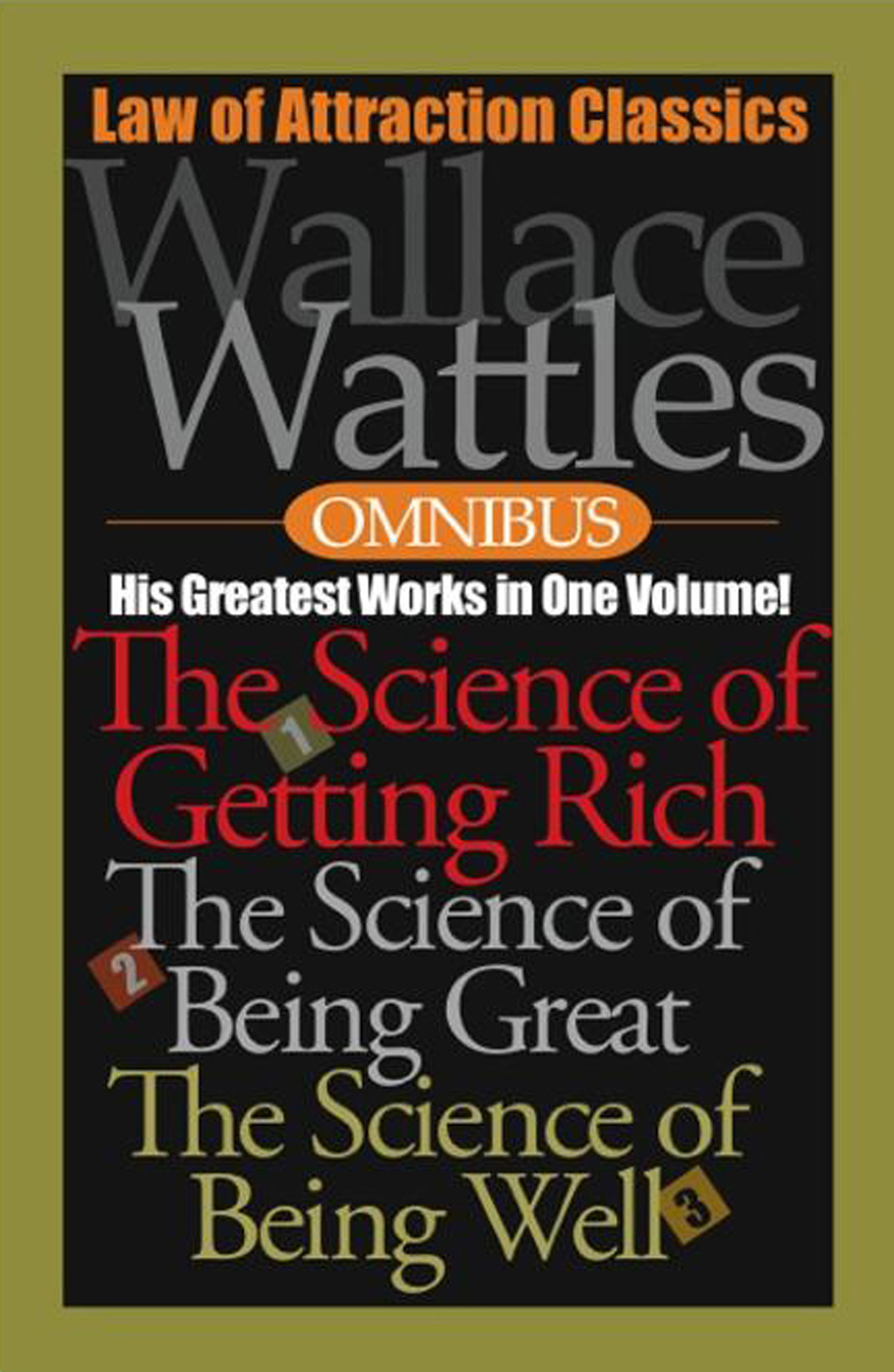 Wallace Wattles Omnibus - <5